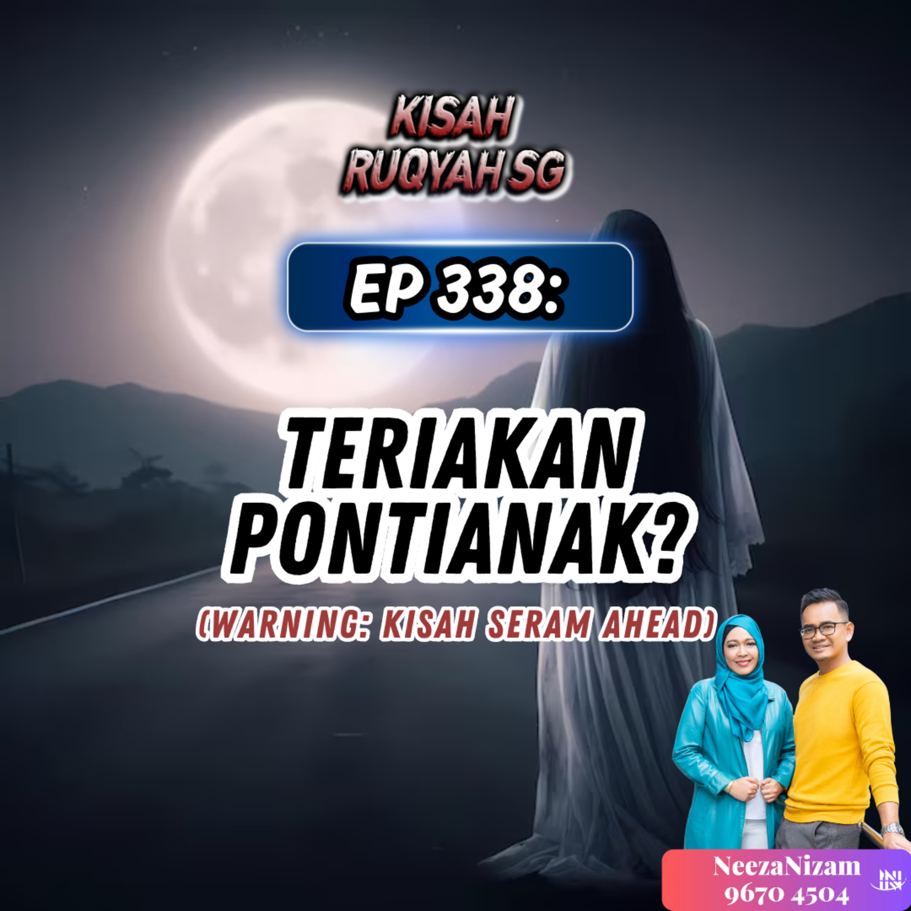 Ep 338: Teriakan Pontianak? (Warning: kisah seram ahead) episode artwork