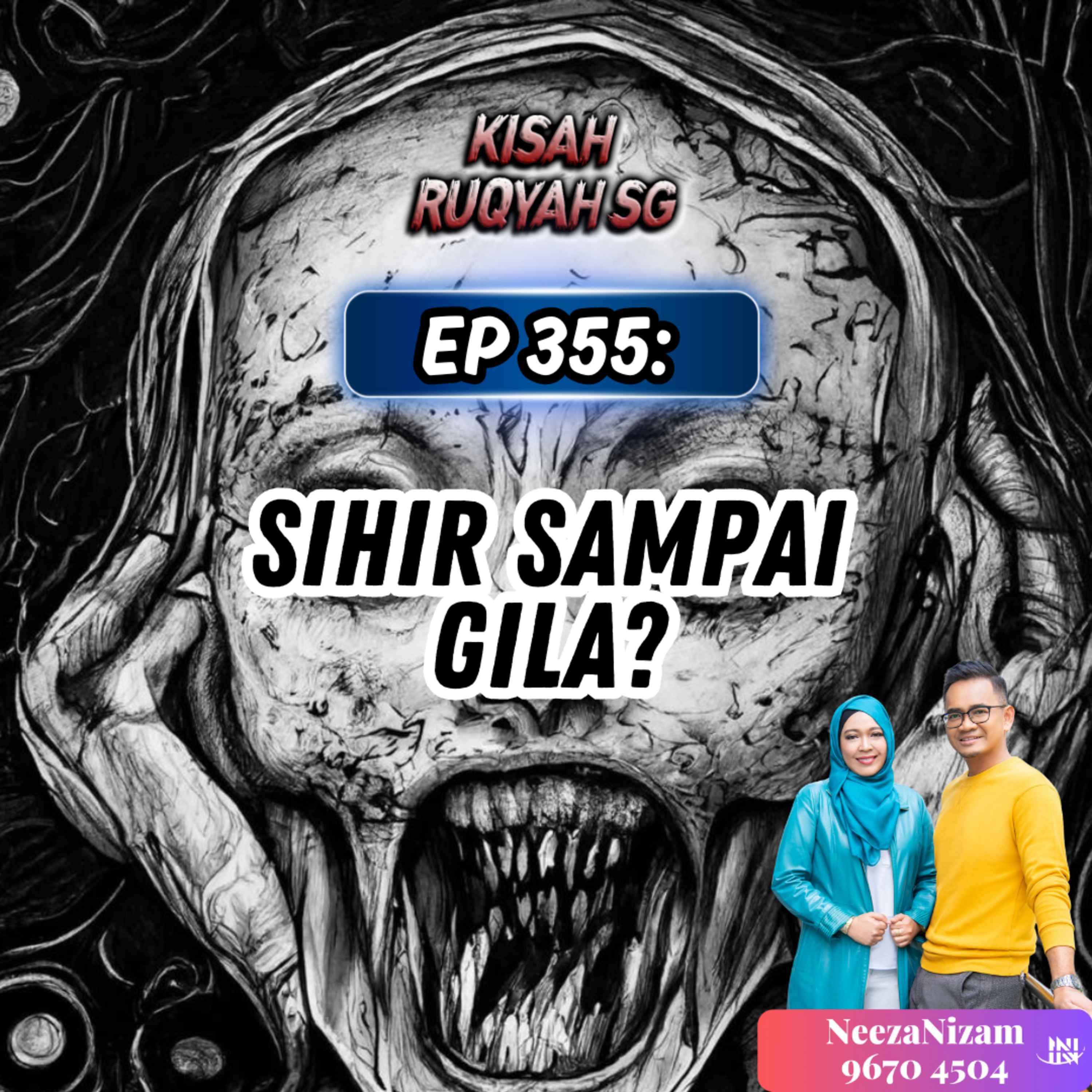 Ep 355: Sihir Sampai Gila? episode artwork