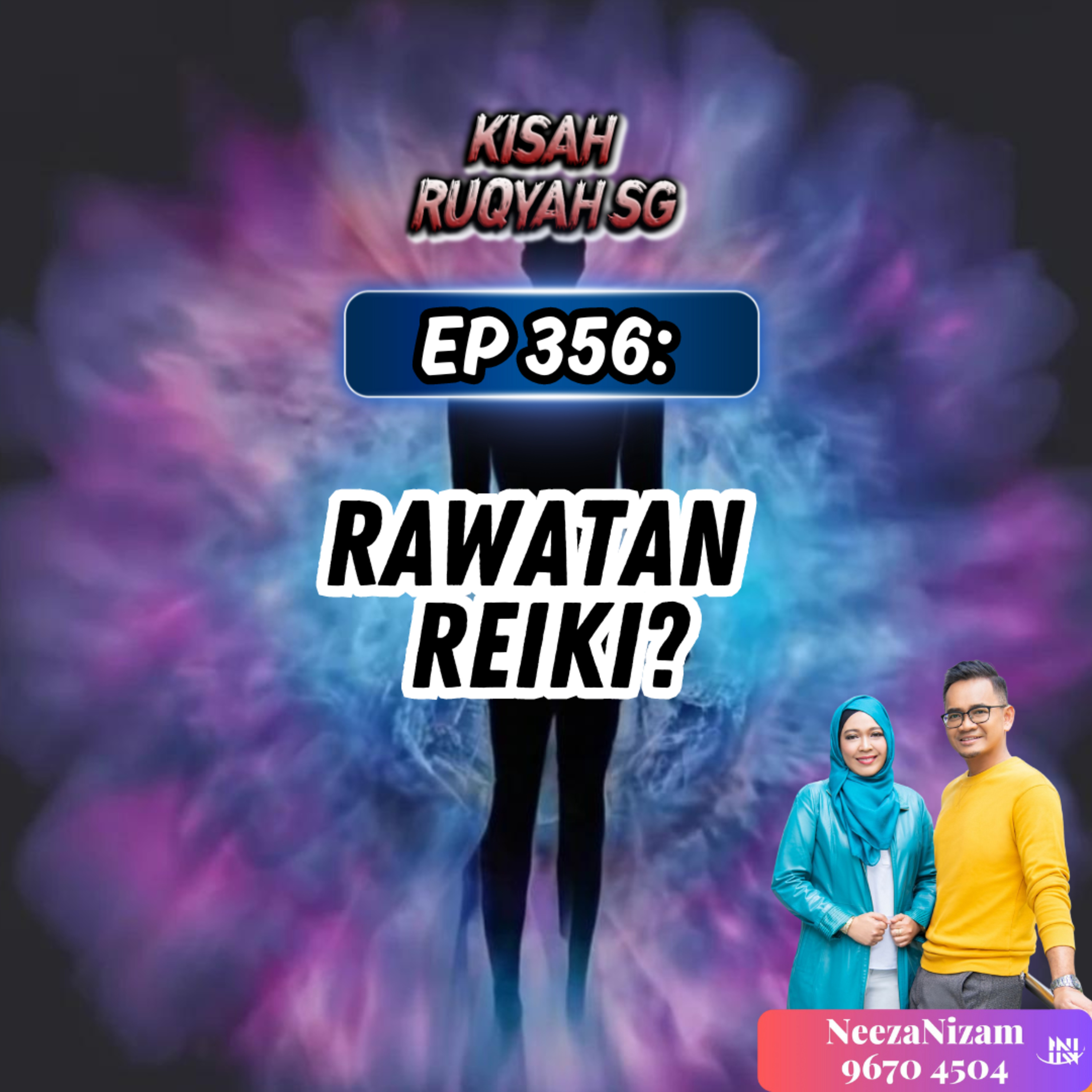 Ep 356: Rawatan Reiki? episode artwork