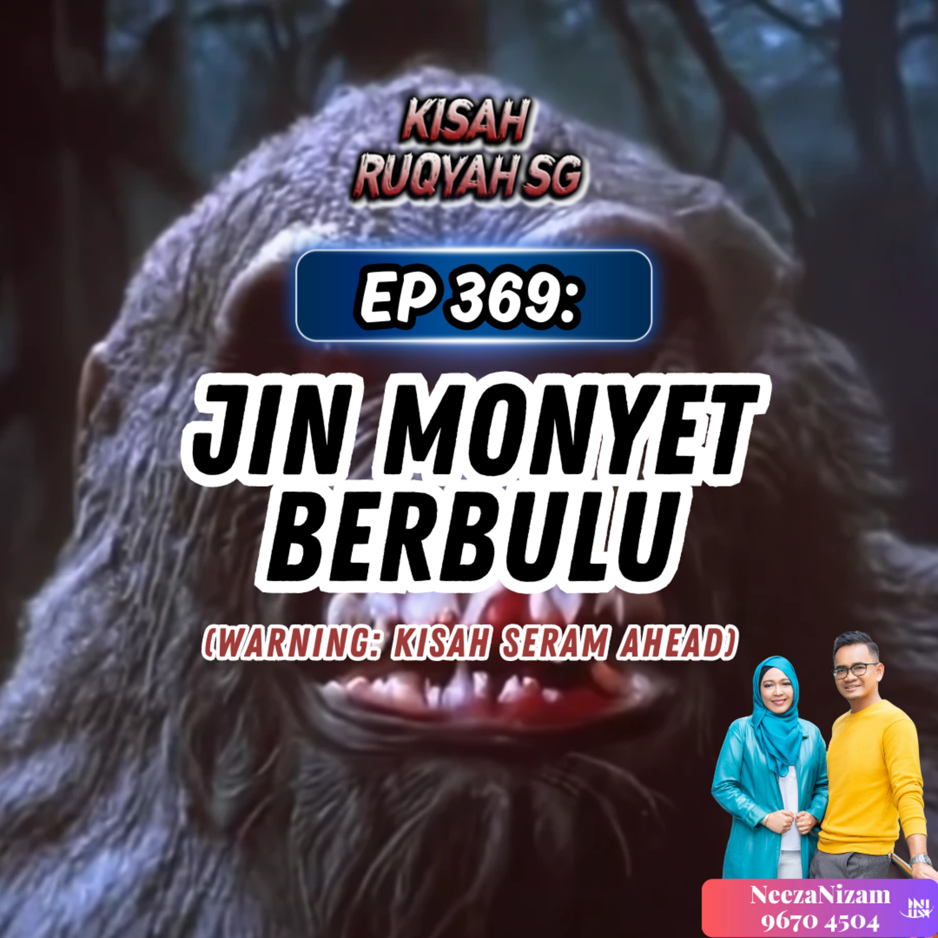 Ep 369: Jin Monyet Berbulu (Warning: kisah seram ahead) episode artwork