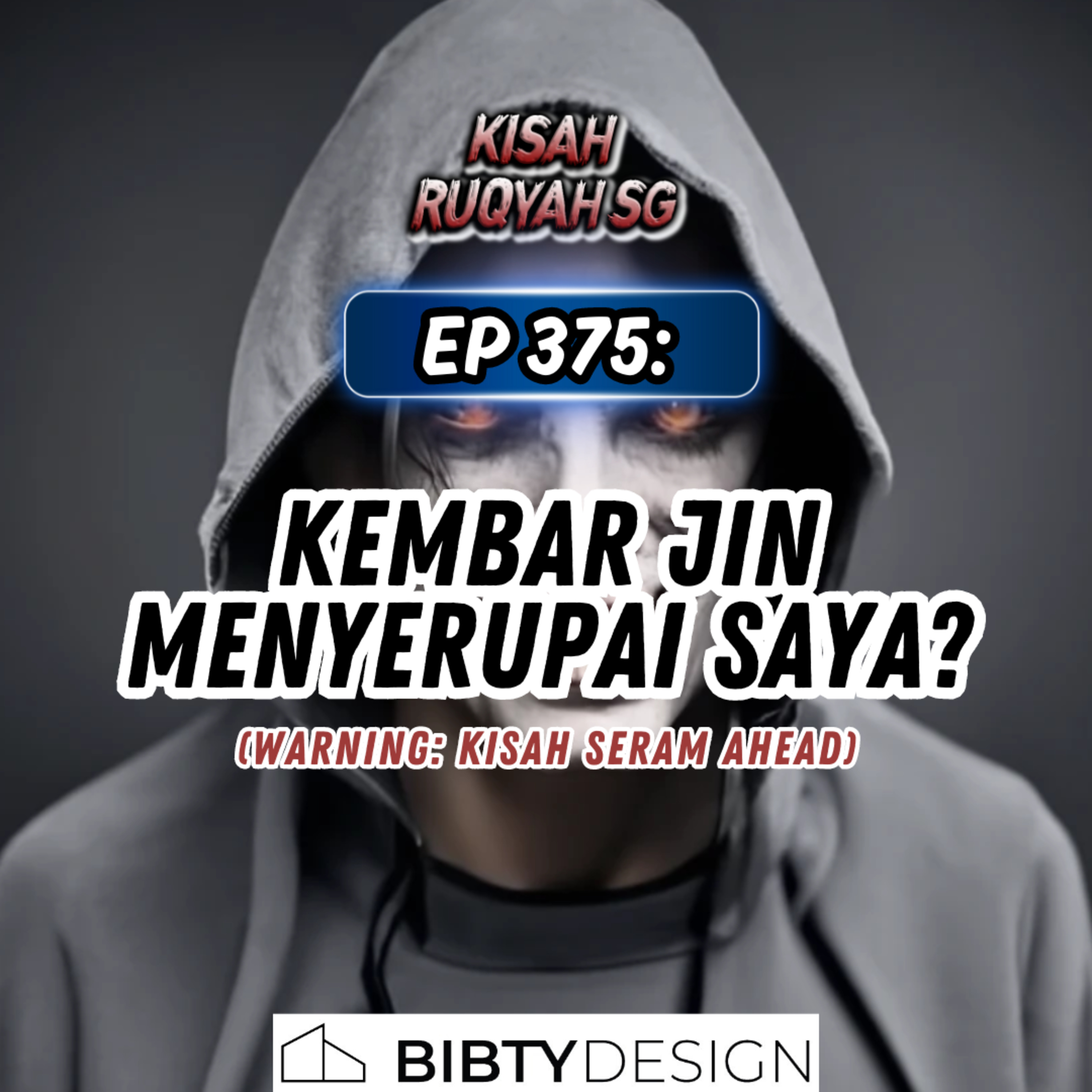 Ep 375: Kembar Jin Menyerupai Saya? (Warning: kisah seram ahead) episode artwork