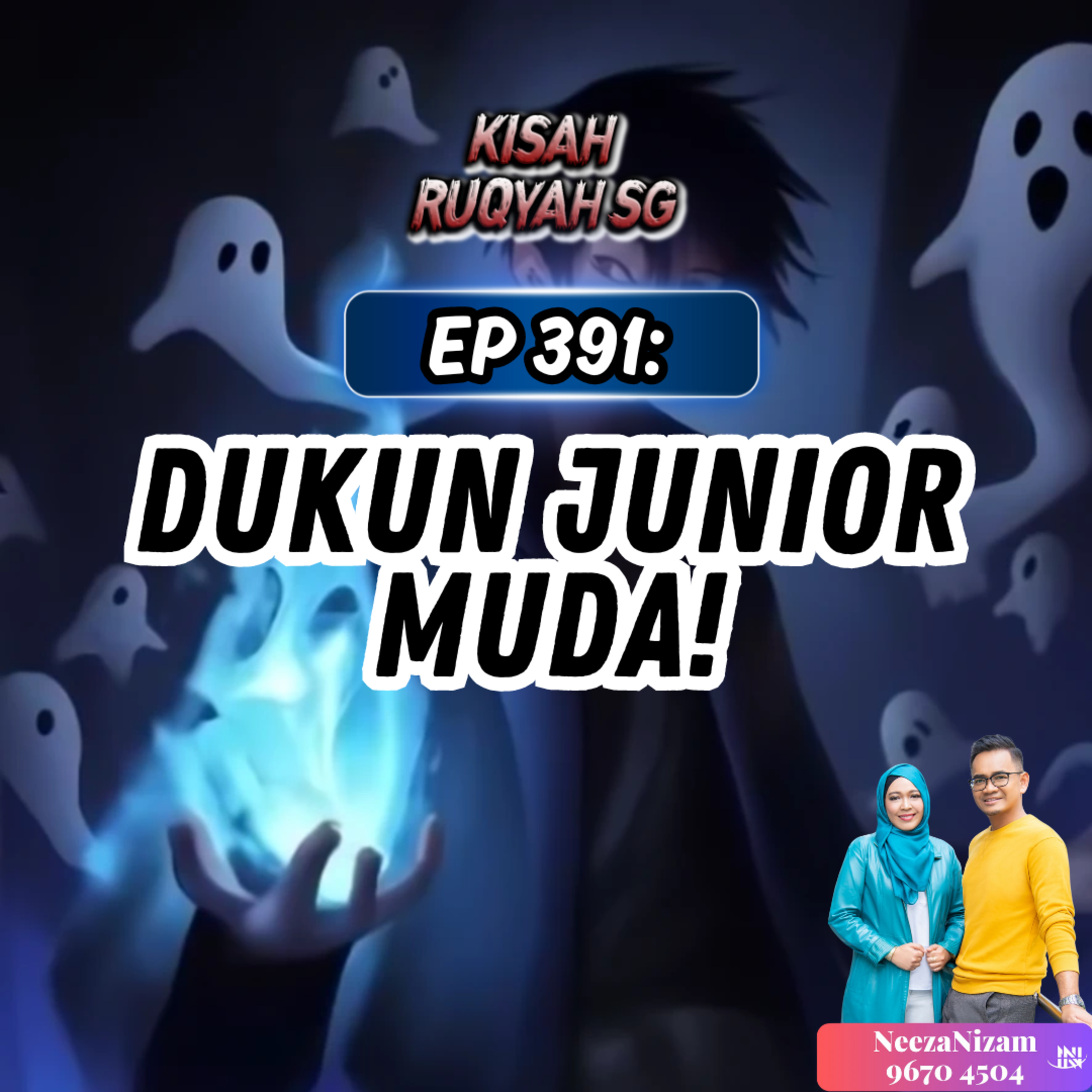 Ep 391: Dukun Junior Muda! episode artwork