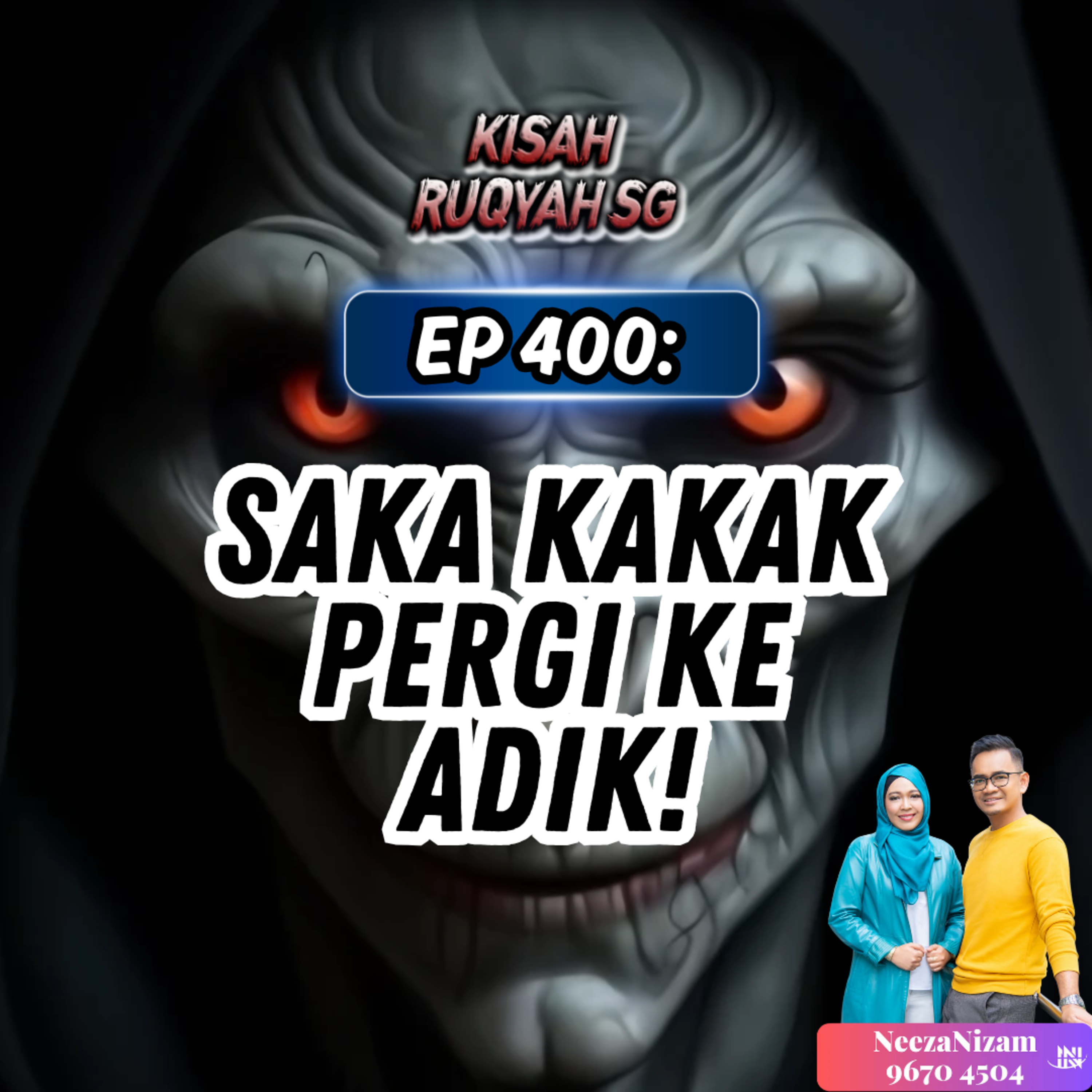 Ep 400: Saka Kakak Pergi Ke Adik! episode artwork