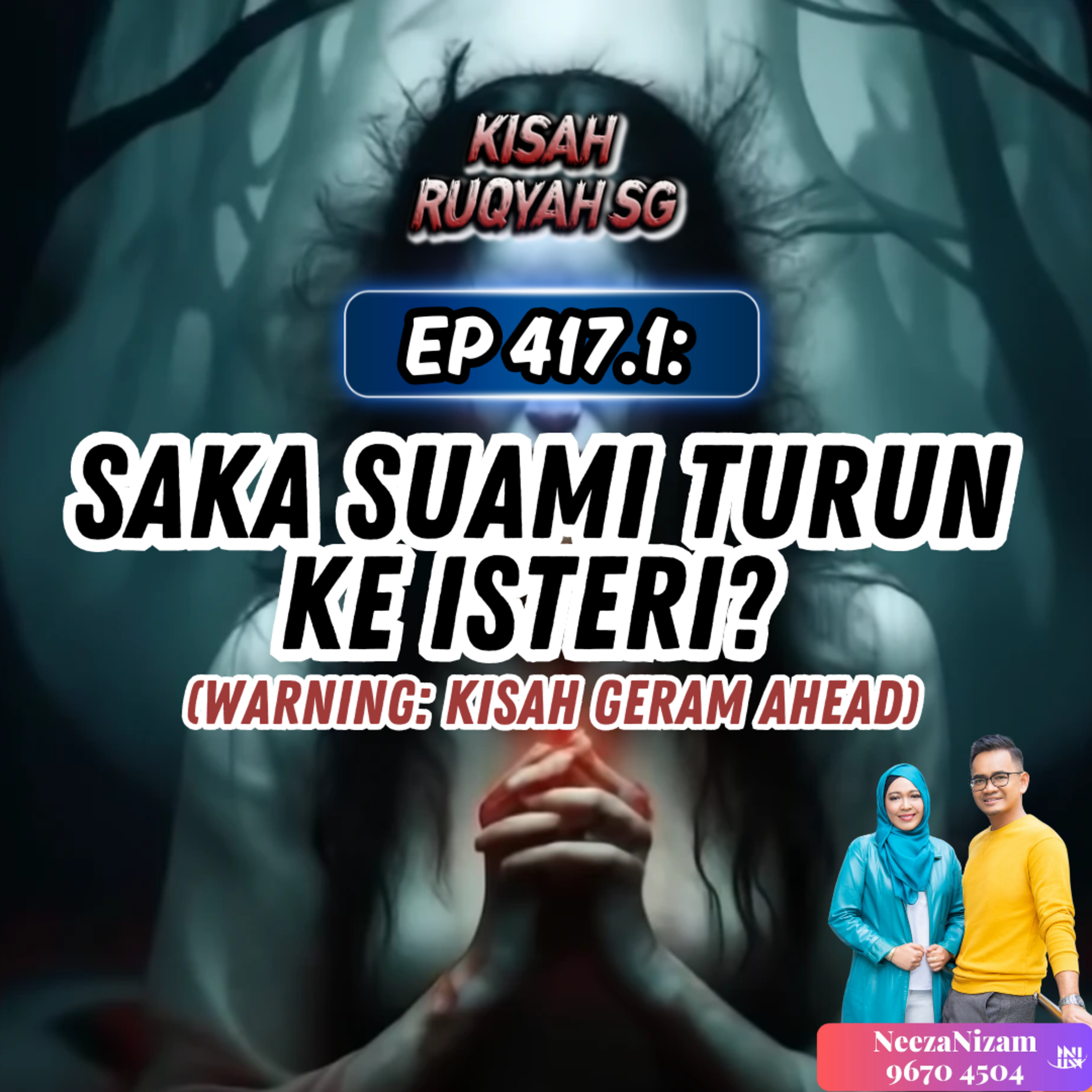 Ep 417: Saka Suami Turun Ke Isteri? (Warning: kisah geram ahead) (Part 1) episode artwork