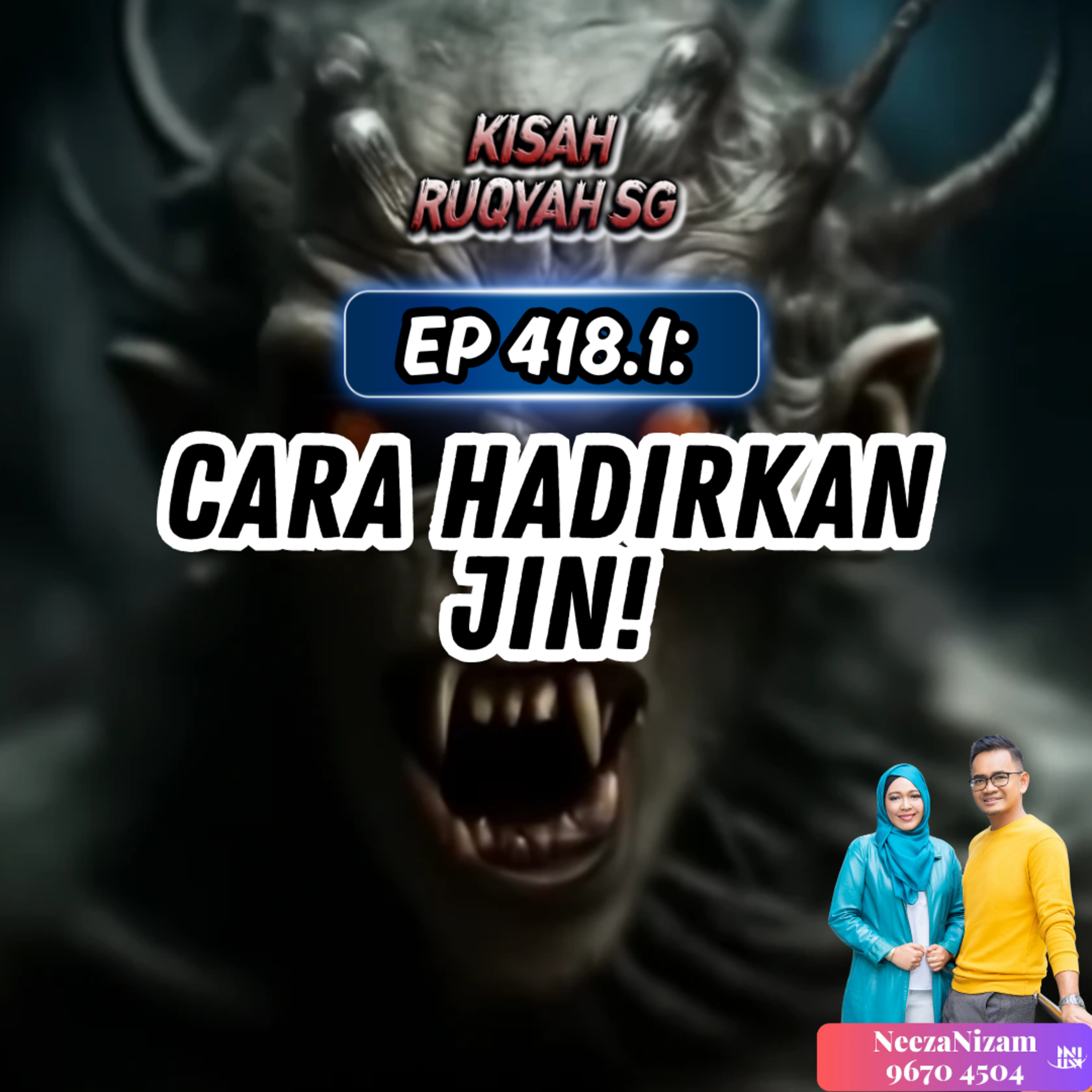 Ep 418: Cara Hadirkan Jin! (Part 1) episode artwork