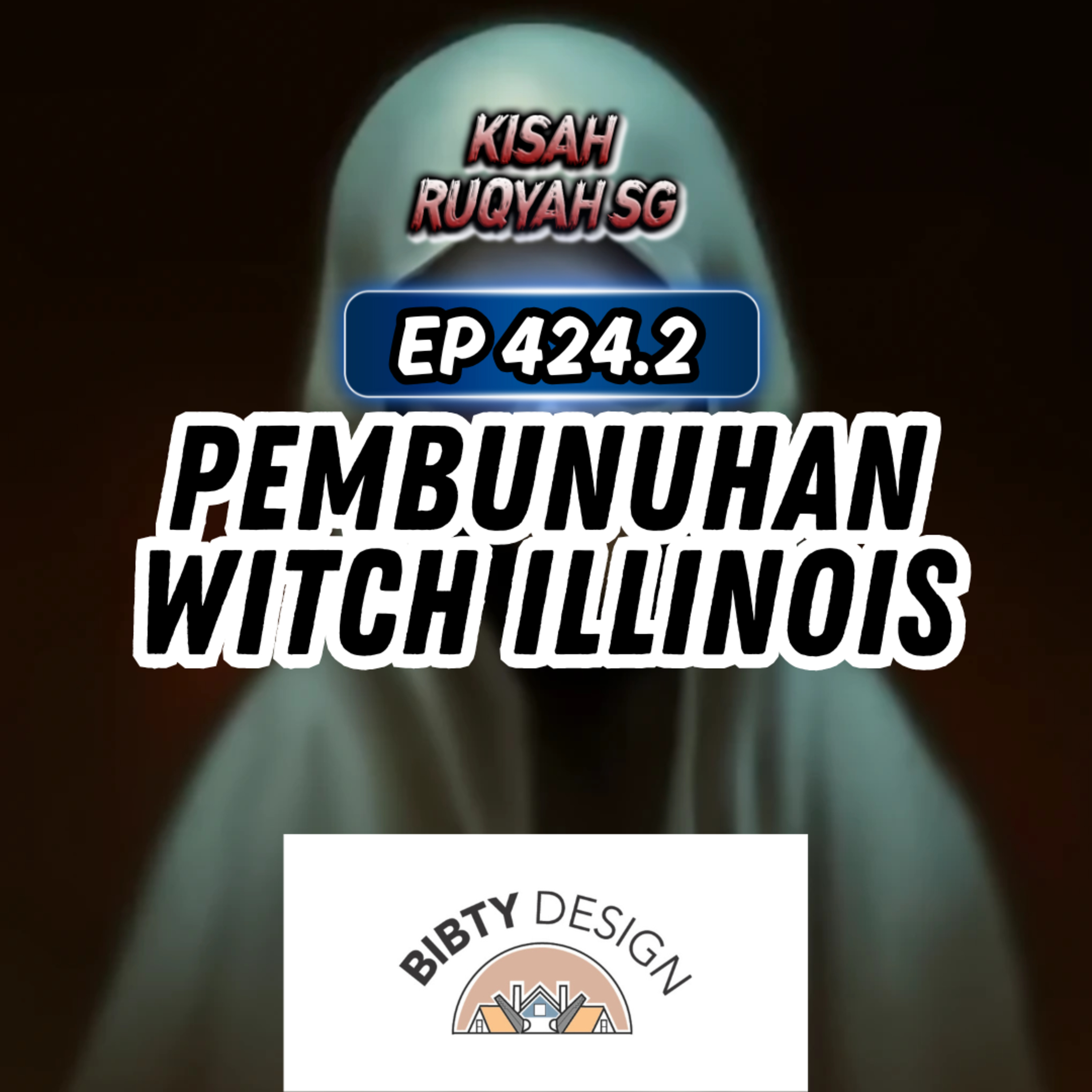 Ep 424: Pembunuhan Witch Illinois (Part 2) episode artwork