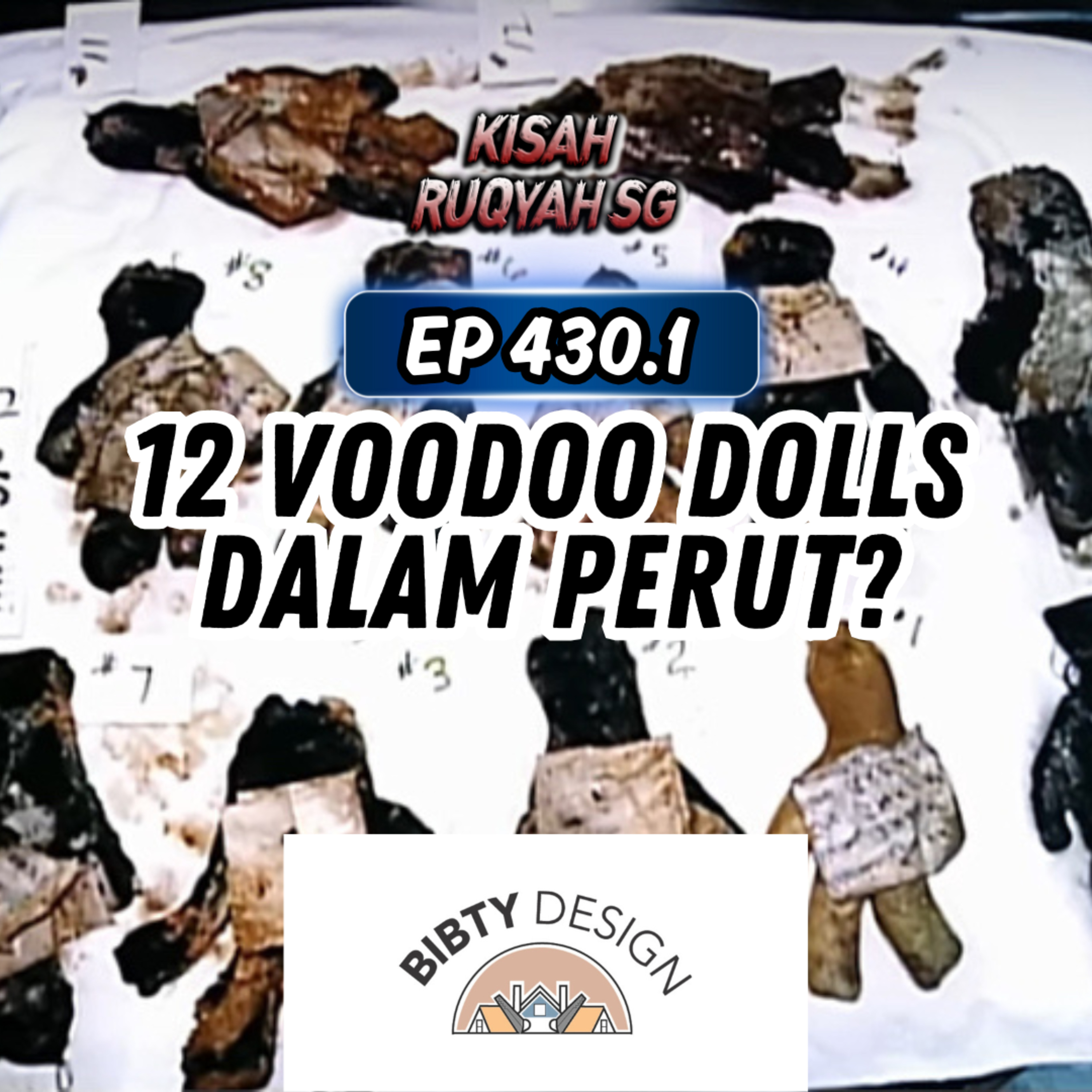 Ep 430: 12 Voodoo Dolls Dalam Perut? (Part 1) episode artwork