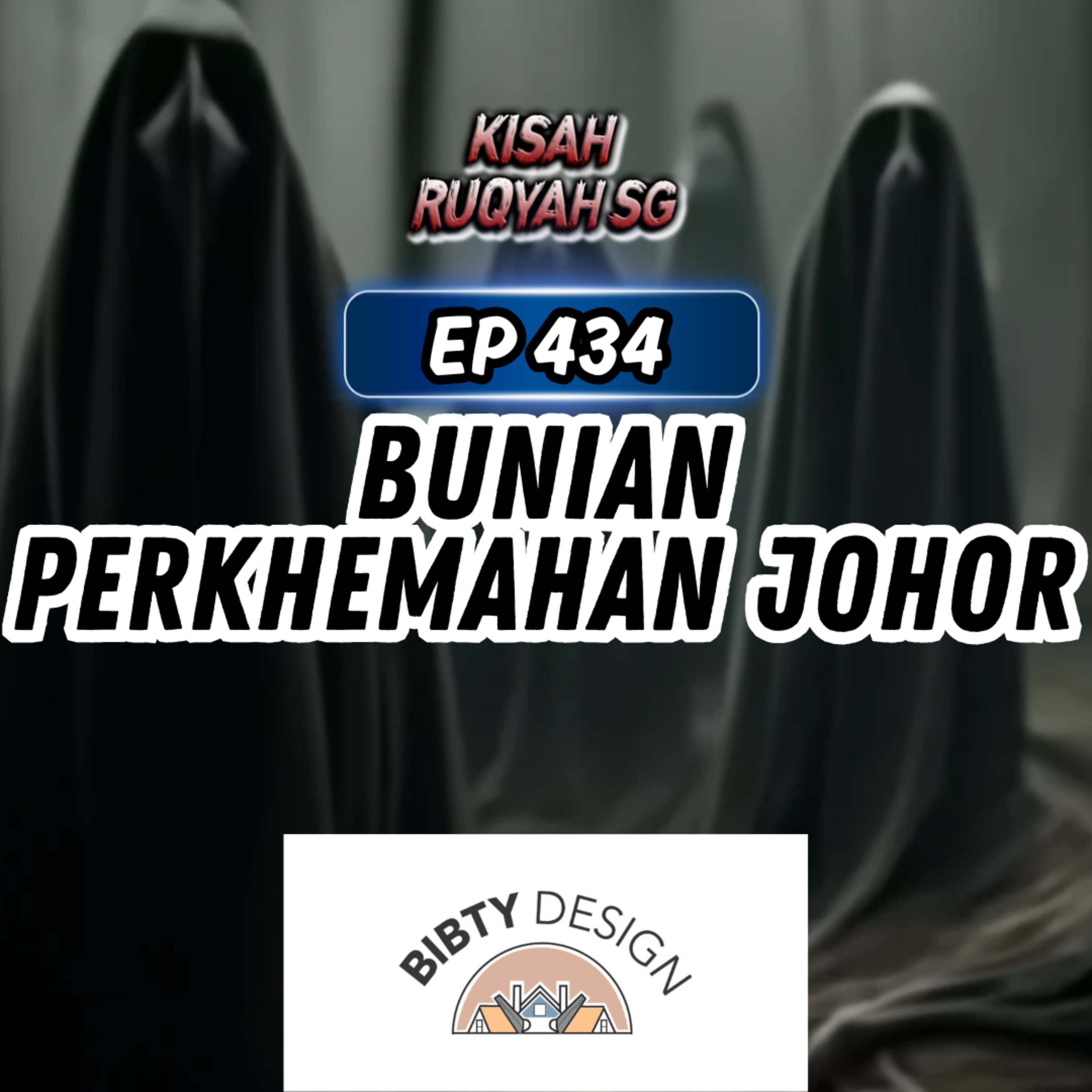 Ep 434: Bunian Perkhemahan Johor episode artwork