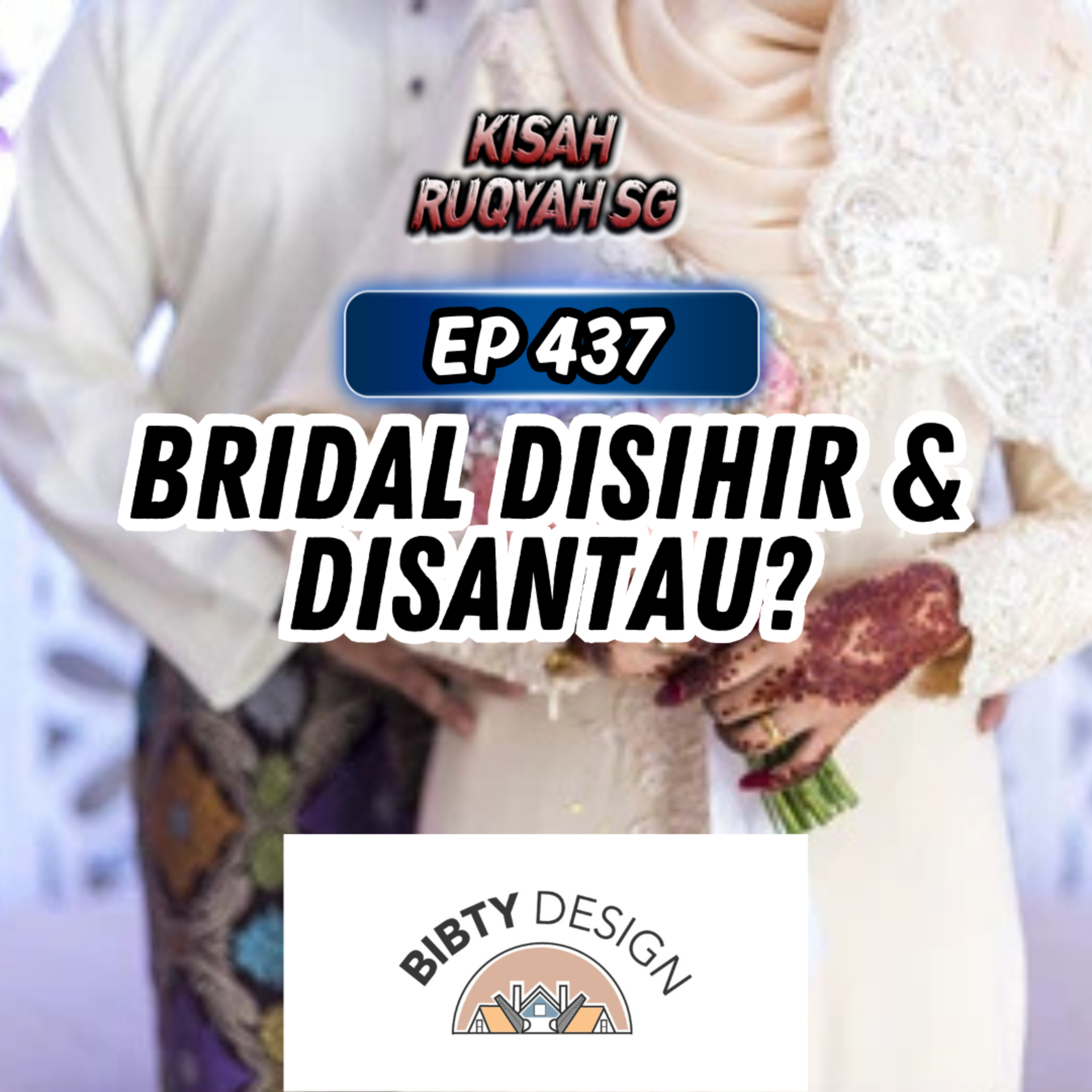 Ep 437: Bridal Disihir & Disantau? episode artwork