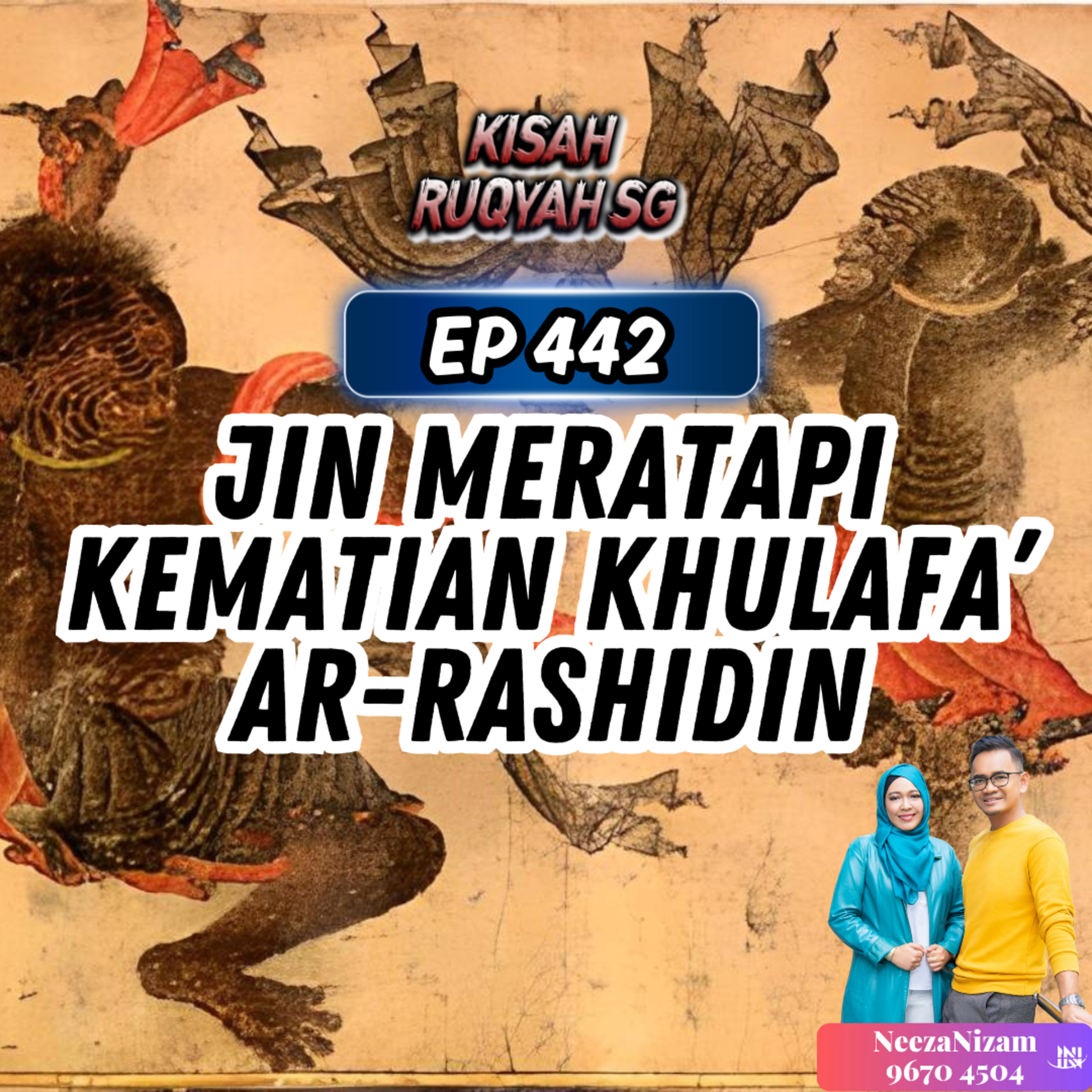 Ep 442: Jin Meratapi Kematian Khulafa' Ar-Rashidin episode artwork
