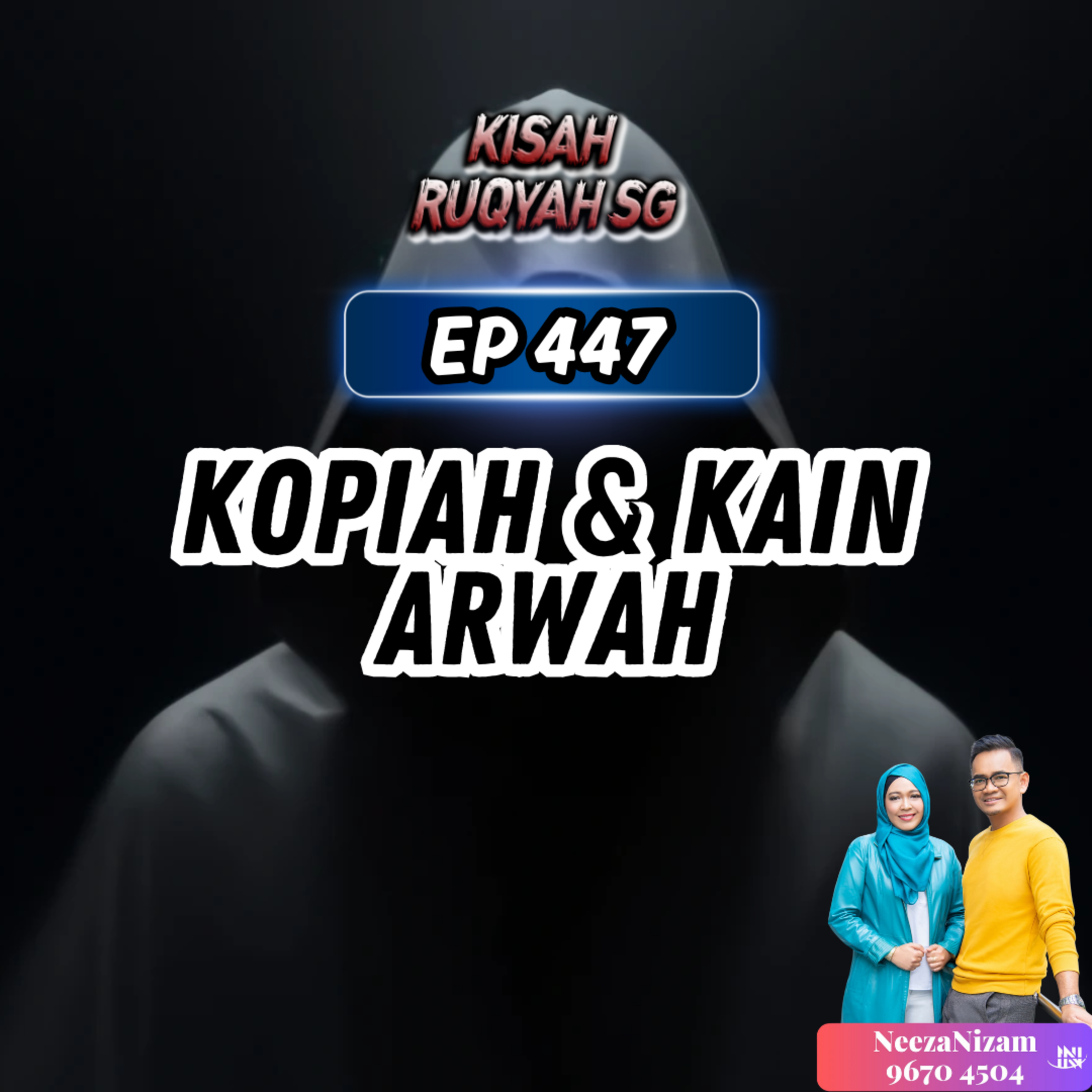 Ep 447: Kopiah & Kain Arwah episode artwork