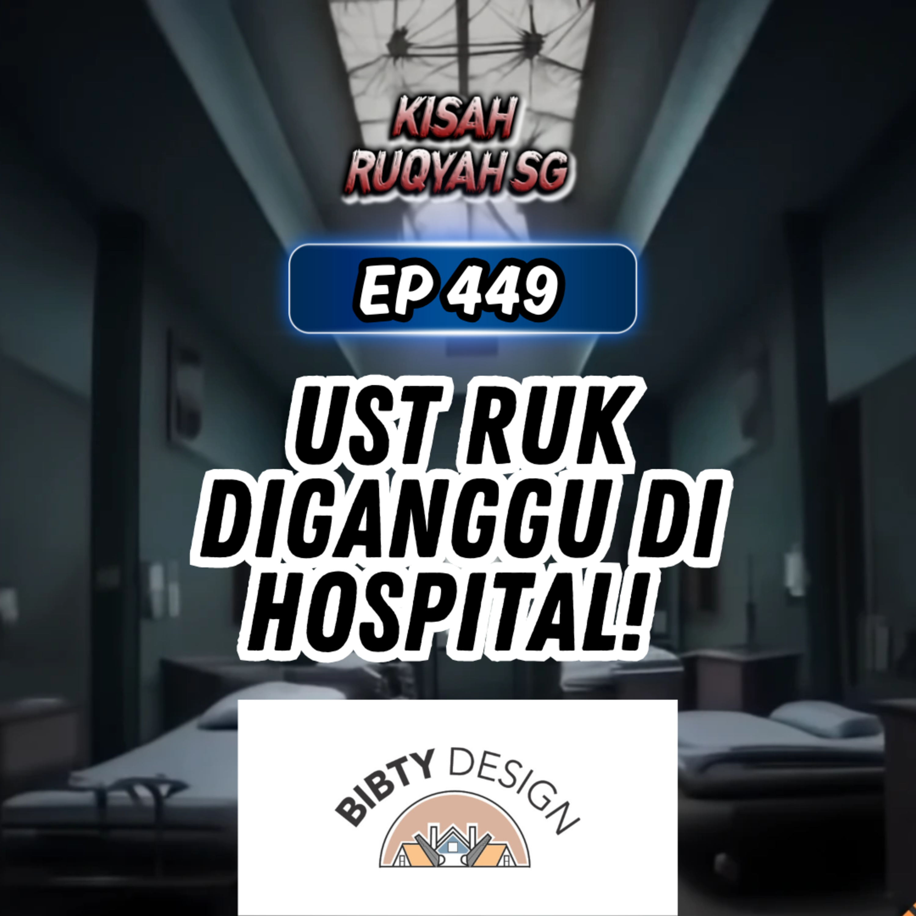 Ep 449: Ust Ruk Diganggu Di Hospital!  episode artwork