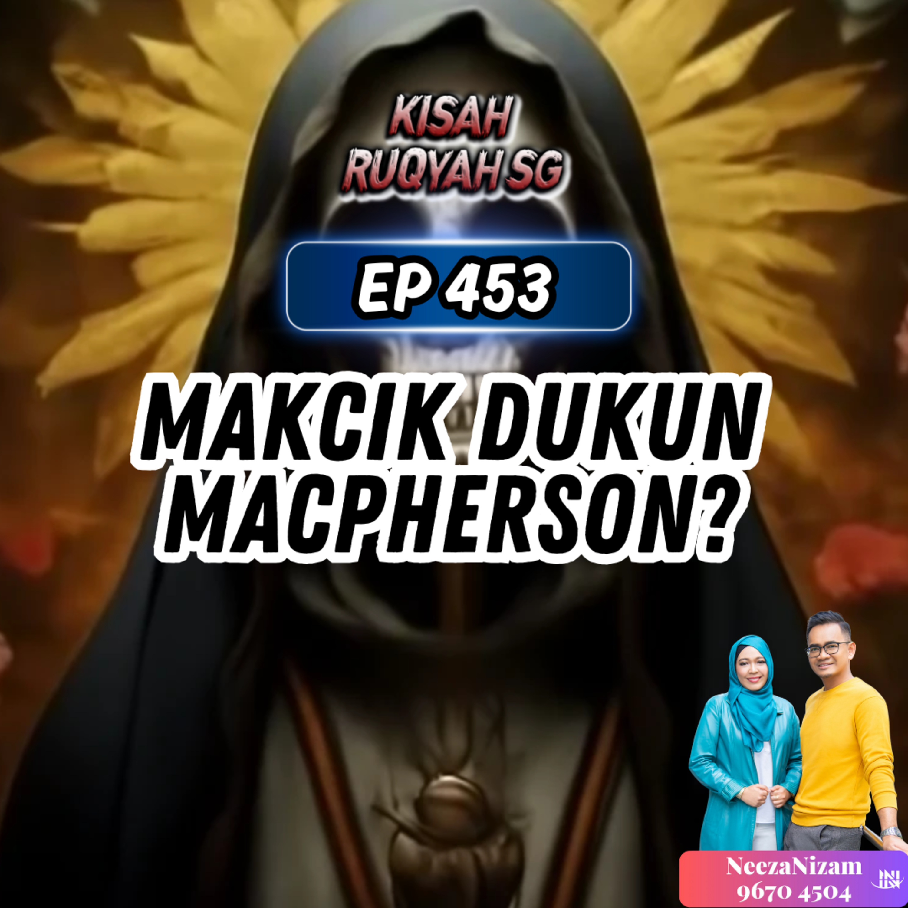 Ep 453: Makcik Dukun Macpherson? episode artwork
