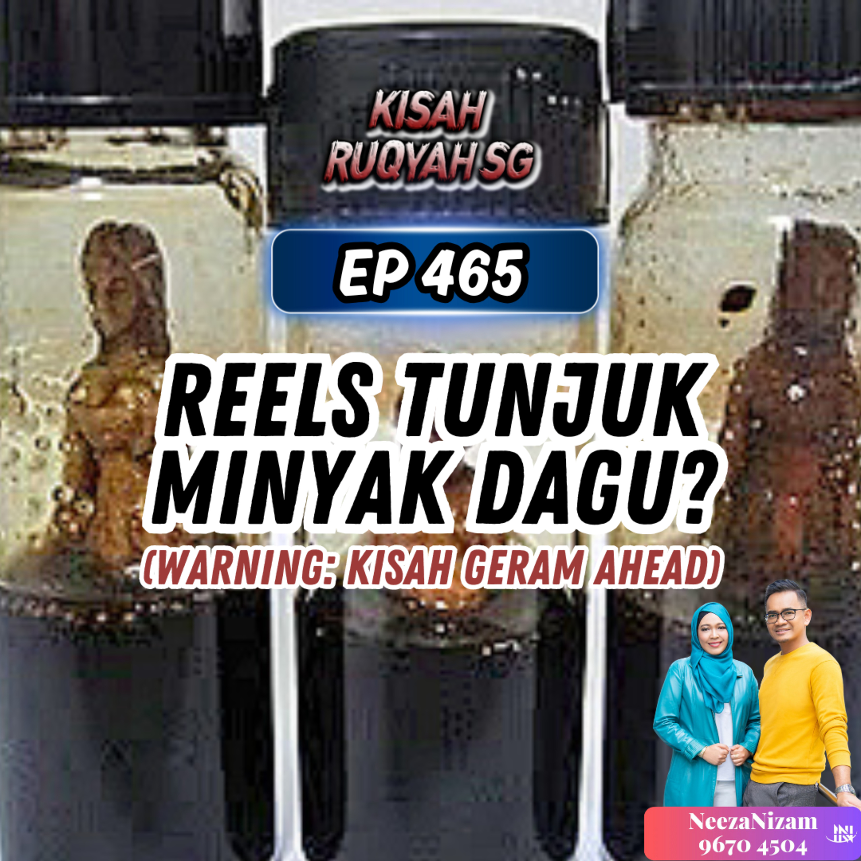Ep 465: Reels Tunjuk Minyak Dagu (Warning: kisah geram ahead) episode artwork