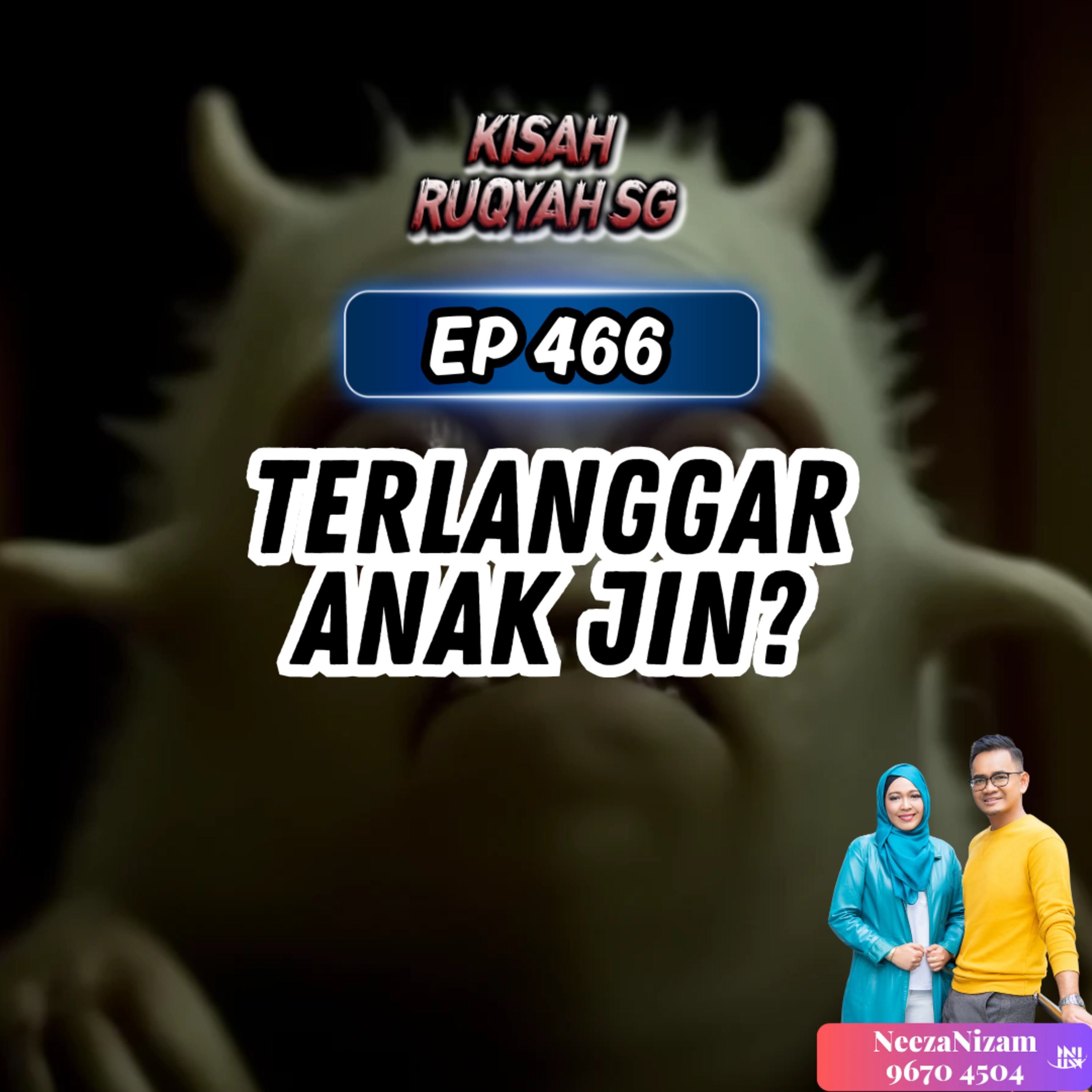 Ep 466: Terlanggar Anak Jin? episode artwork