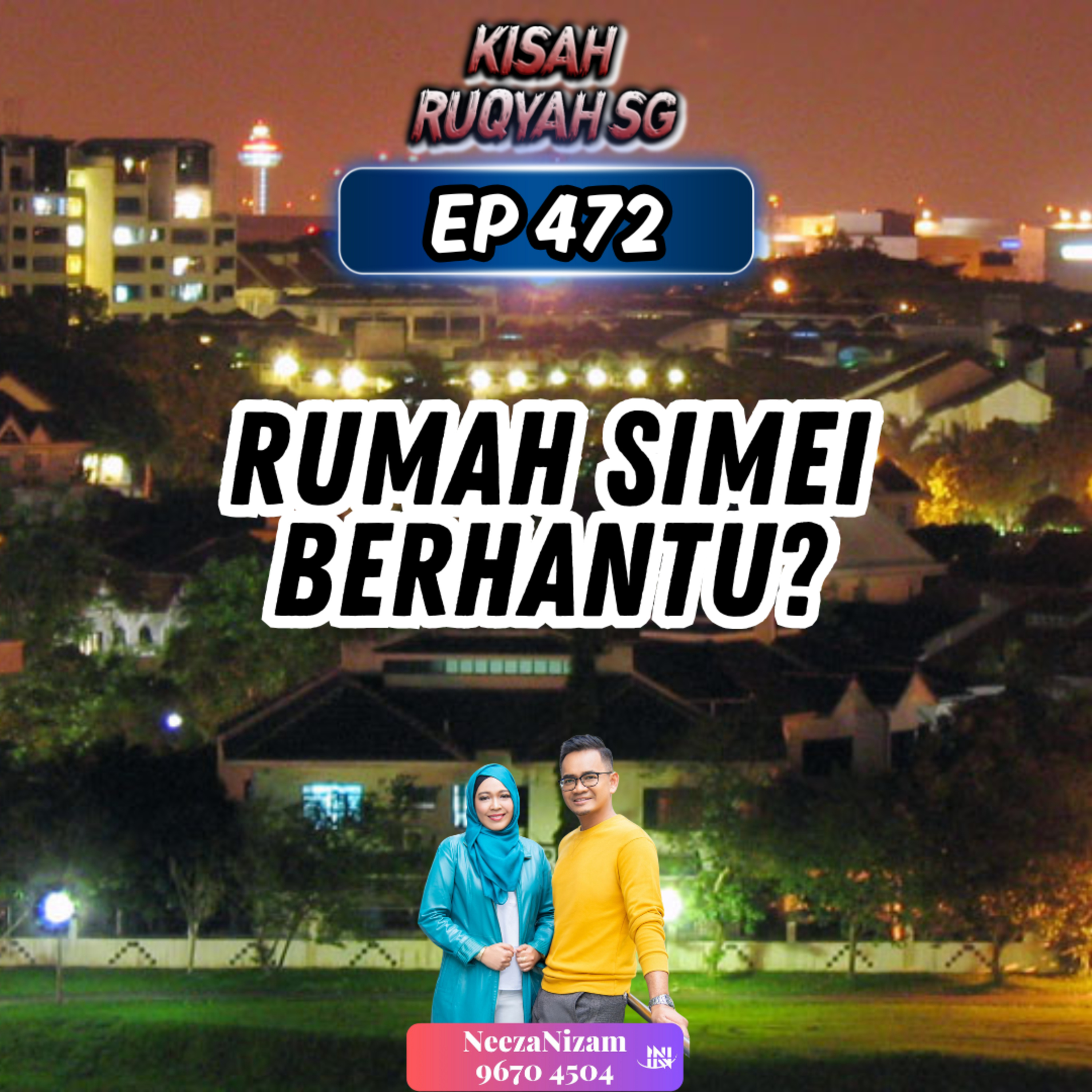 Ep 472: Rumah Simei Berhantu? episode artwork