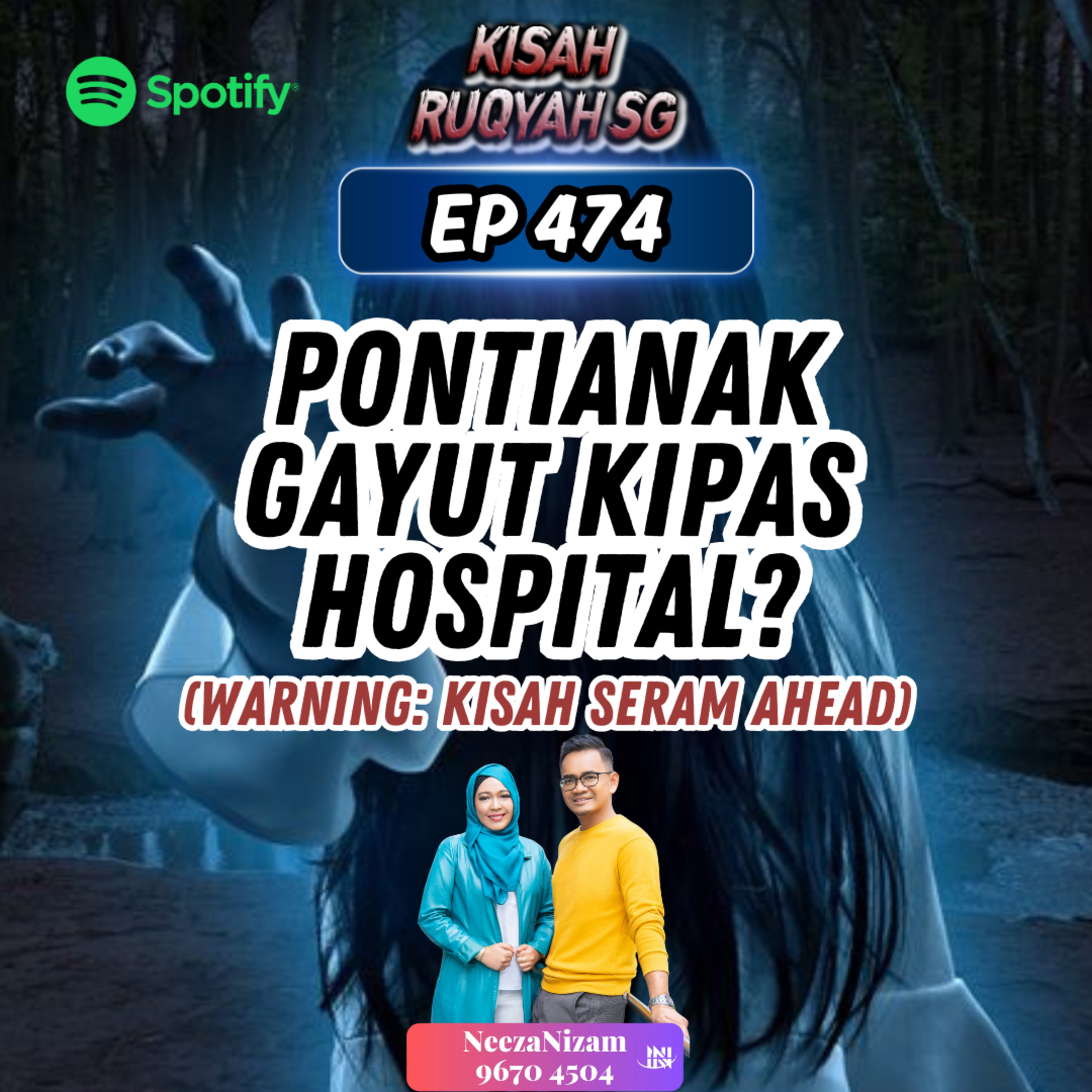 Ep 474: Pontianak Gayut Kipas Hospital? (Warning: kisah seram ahead) episode artwork