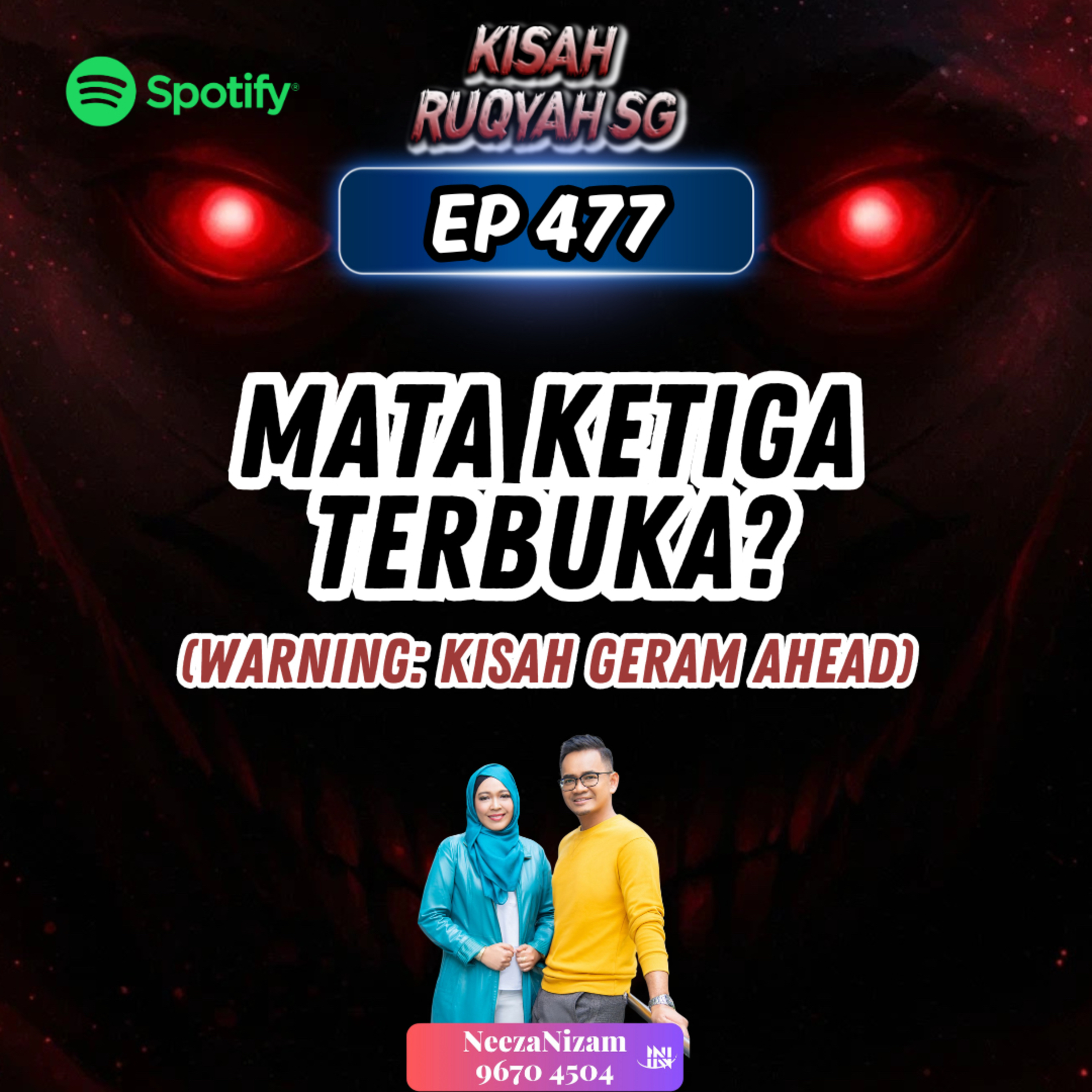 Ep 477: Mata Ketiga Terbuka? (Warning: kisah geram ahead) episode artwork