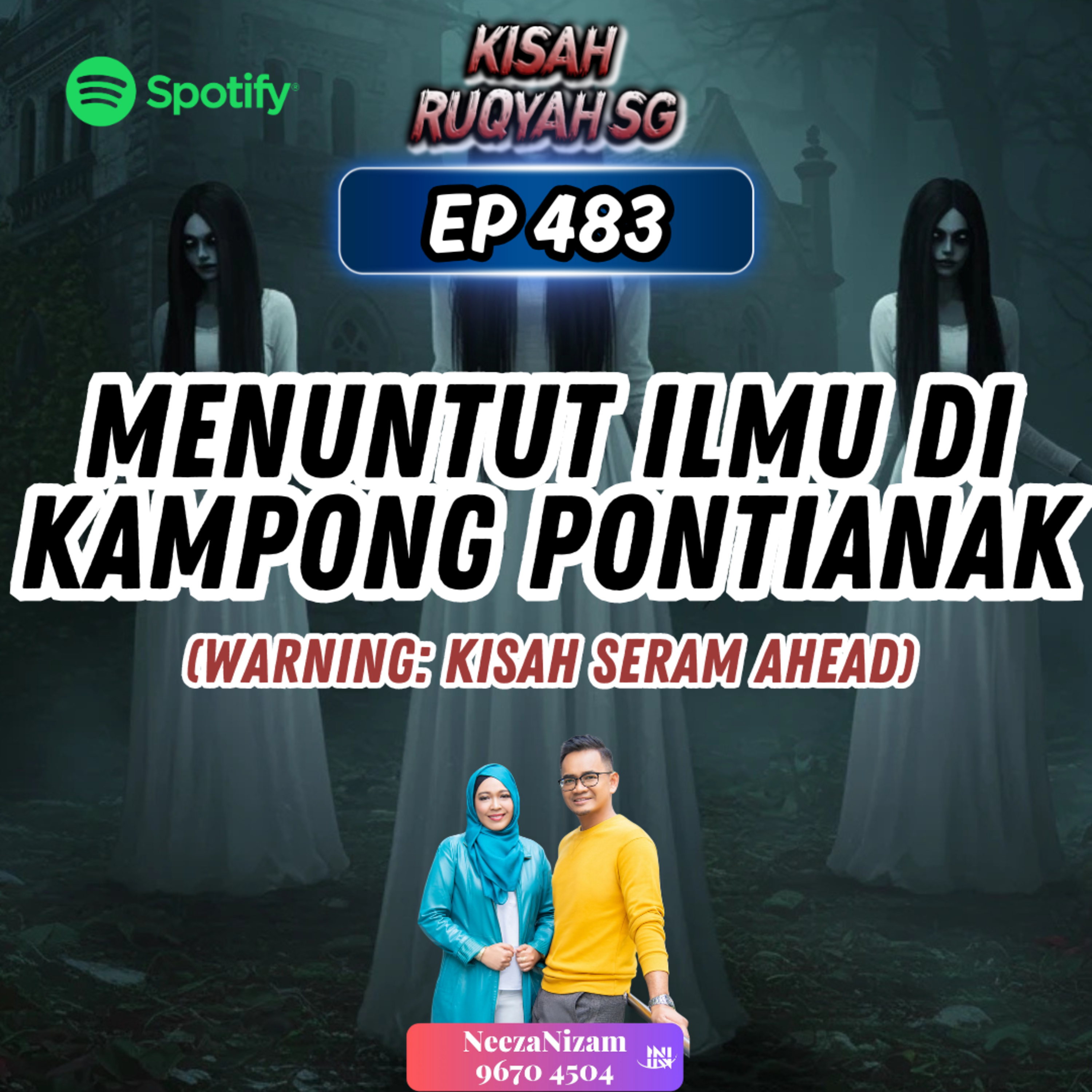 Ep 483: Menuntut Ilmu Di Kampong Pontianak (Warning: kisah seram ahead) episode artwork