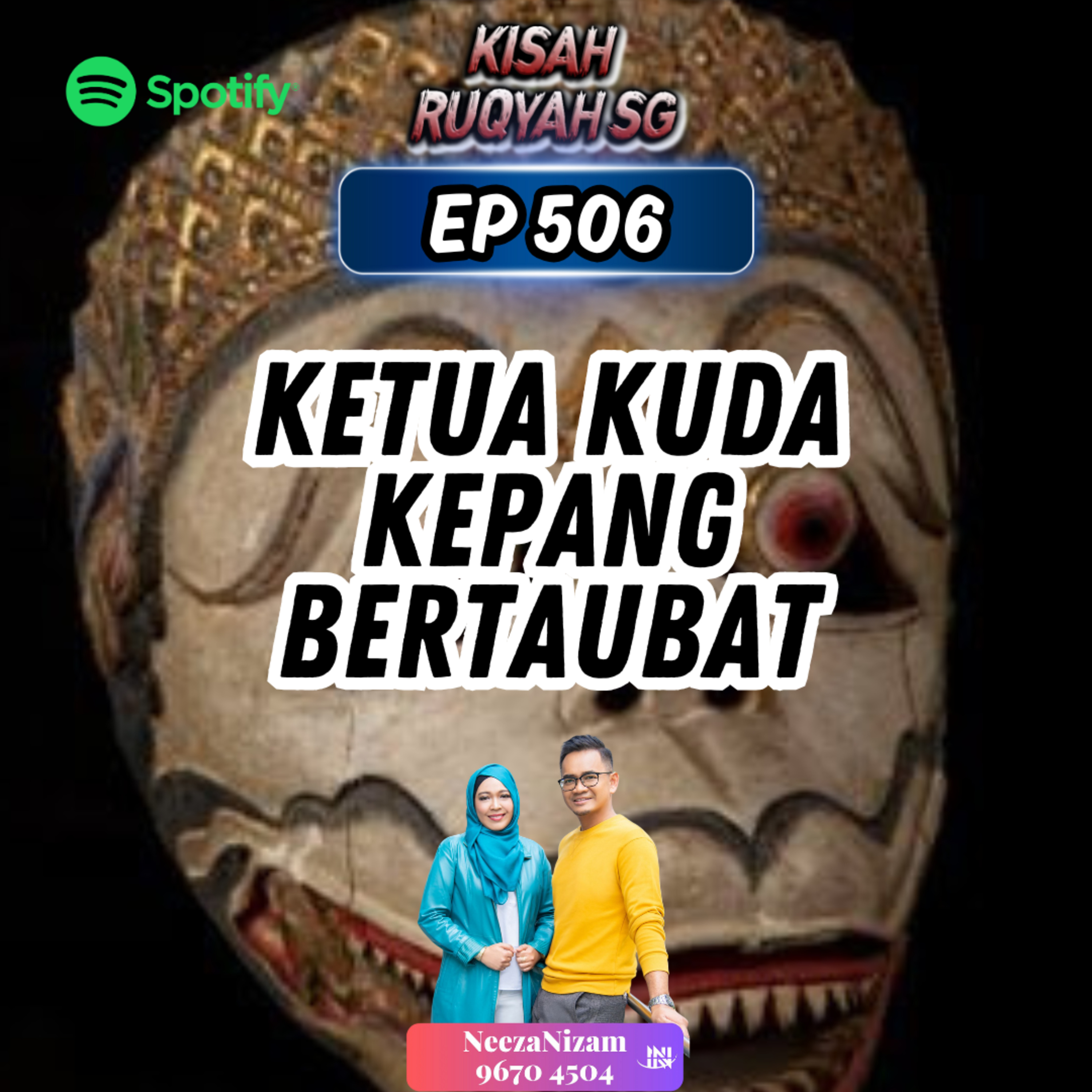 Ep 506: Ketua Kuda Kepang Bertaubat episode artwork