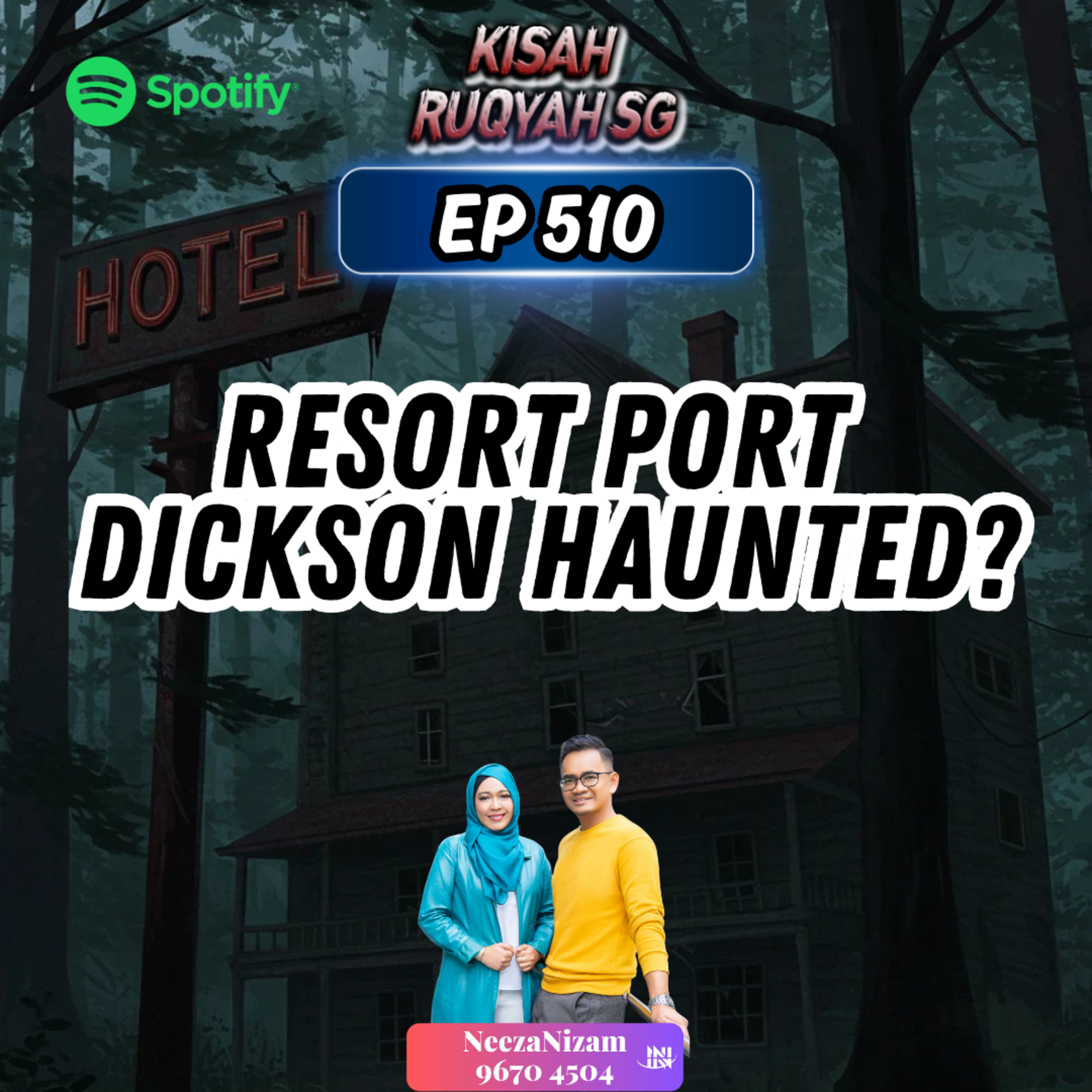 Ep 510: Resort Port Dickson Haunted episode artwork
