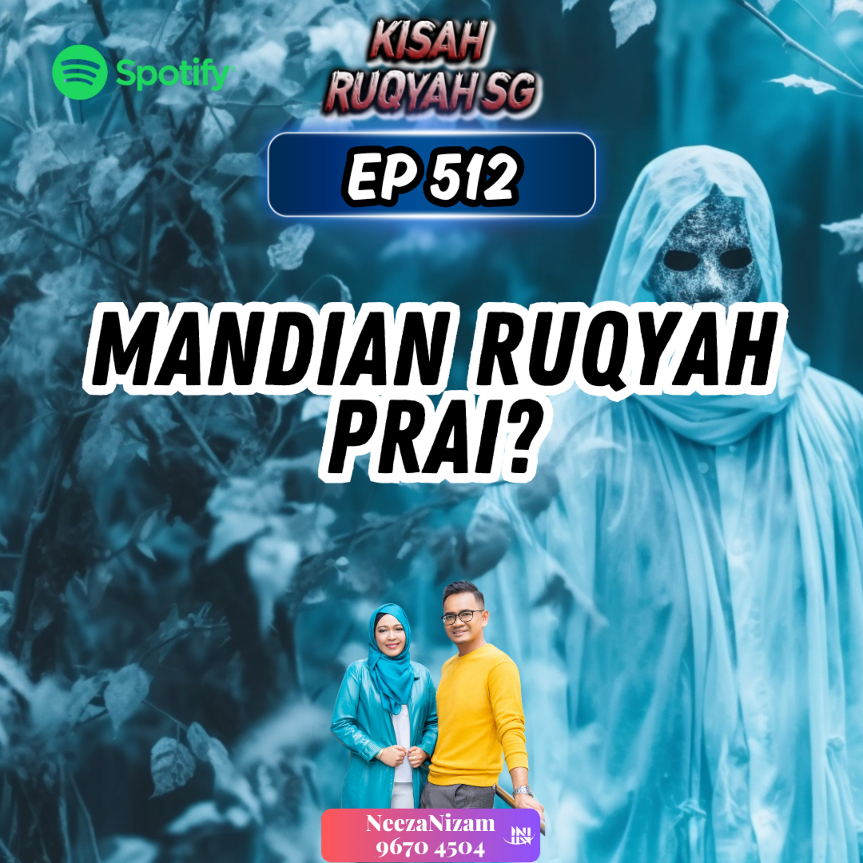 Ep 512: Mandian Ruqyah PRAI? episode artwork