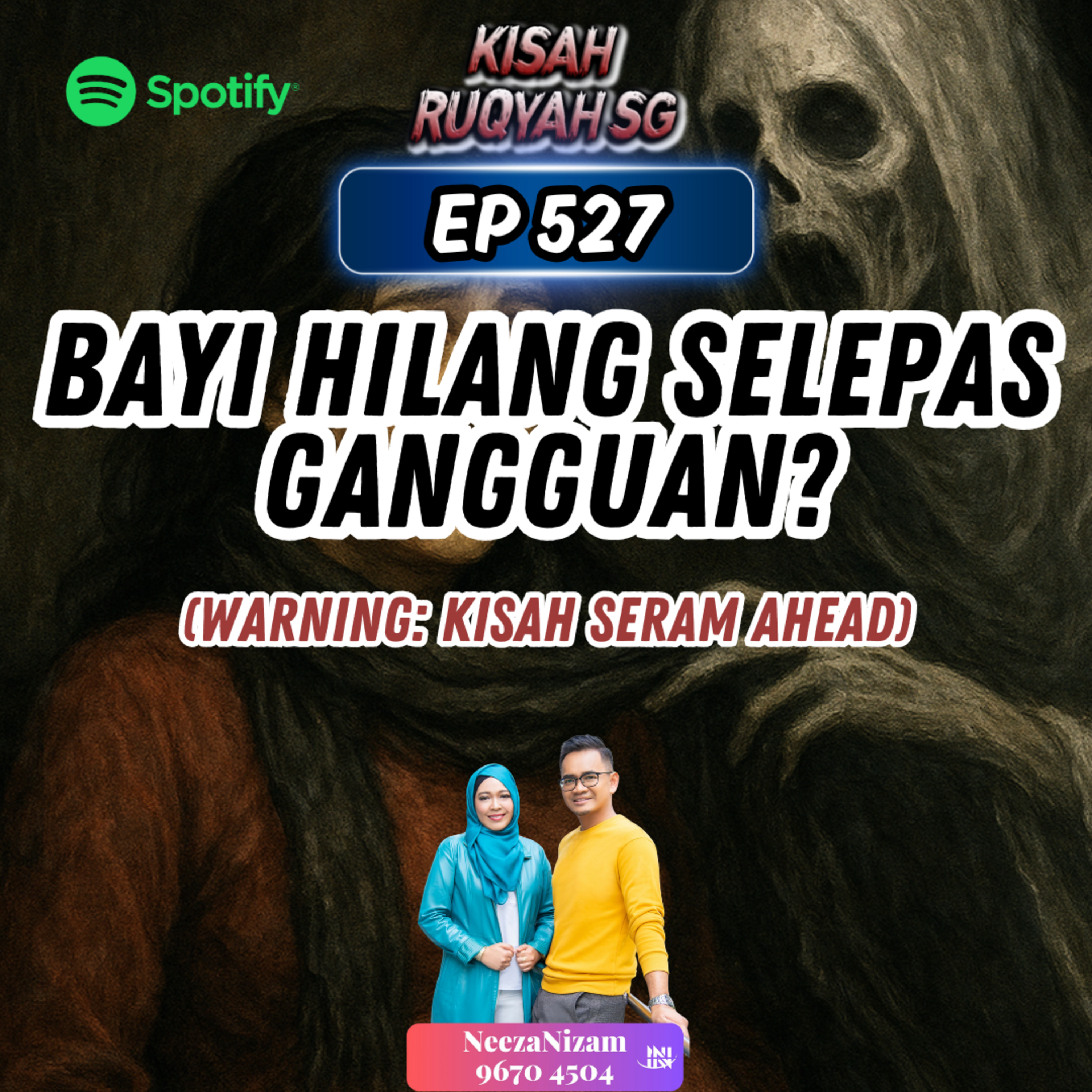 Ep 527:Bayi Hilang Selepas Gangguan? (Warning: kisah seram ahead) episode artwork