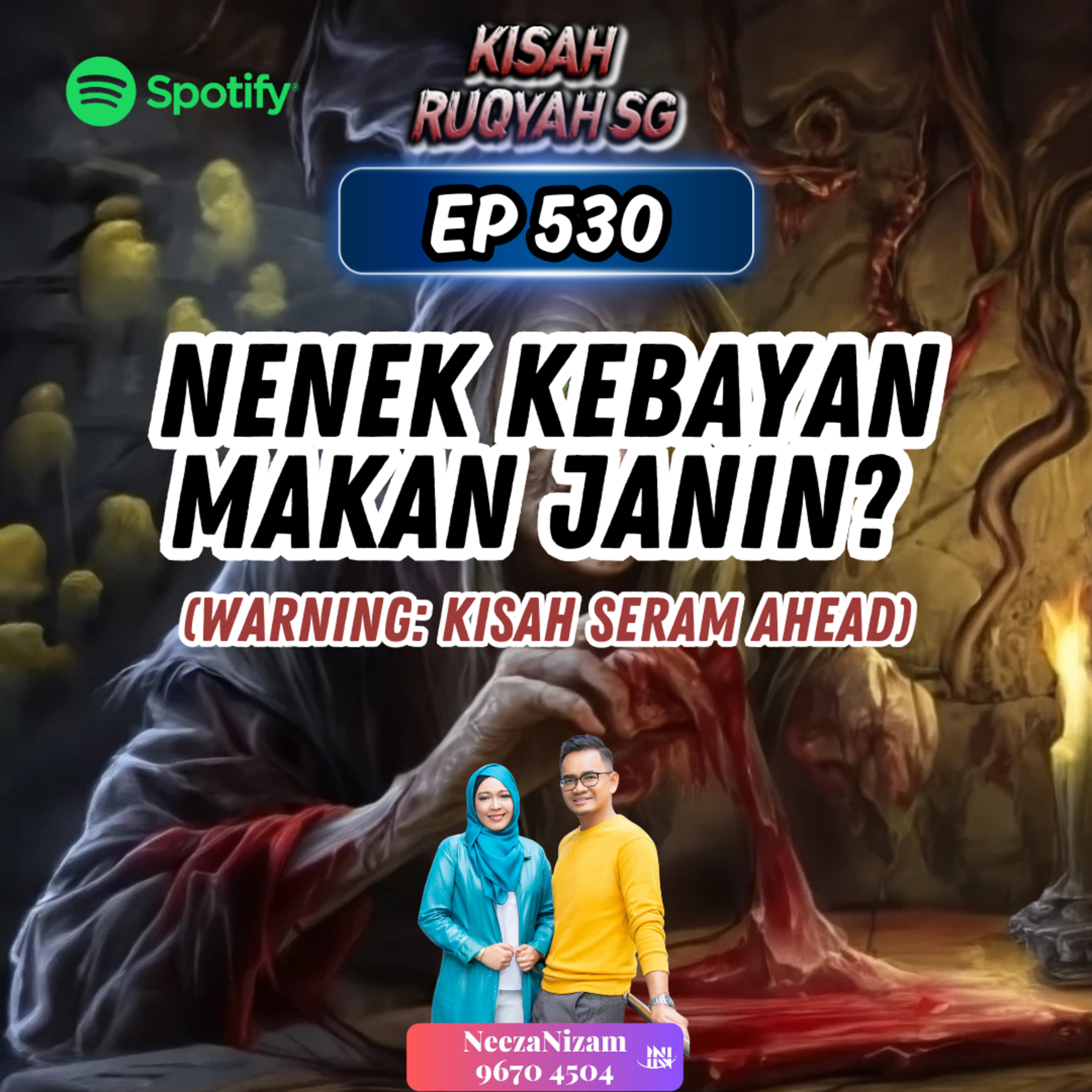 Ep 530: Nenek Kebayan Makan Janin? (Warning: kisah seram ahead)  episode artwork
