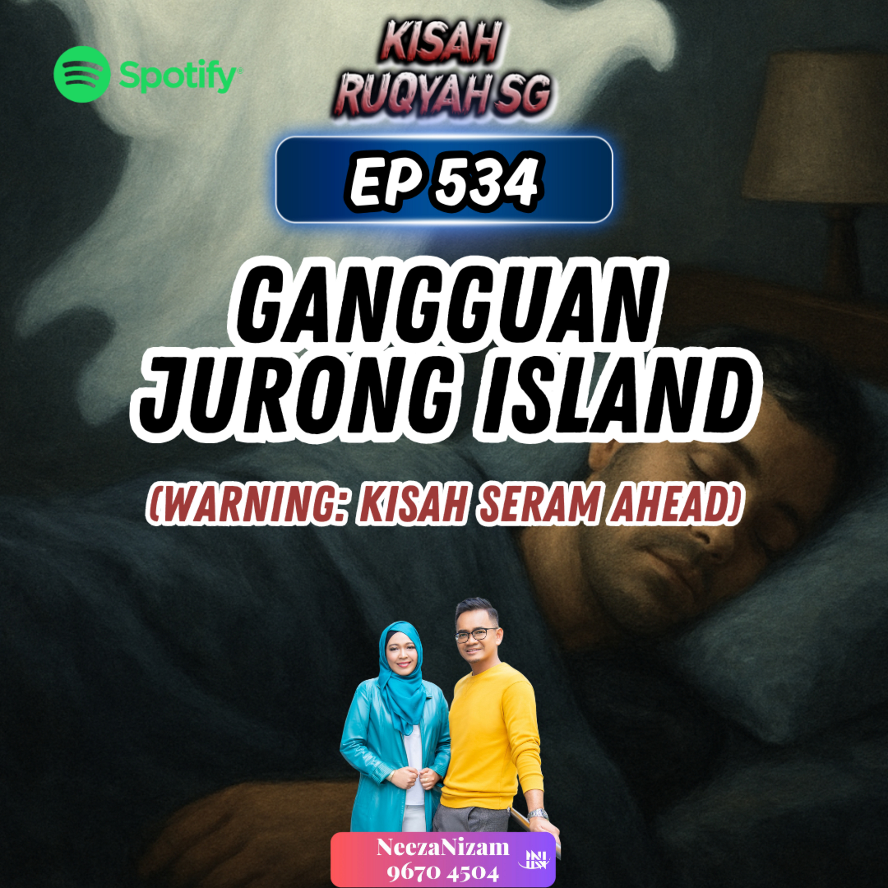 Ep 534: Gangguan Jurong Island (Warning: kisah seram ahead) episode artwork