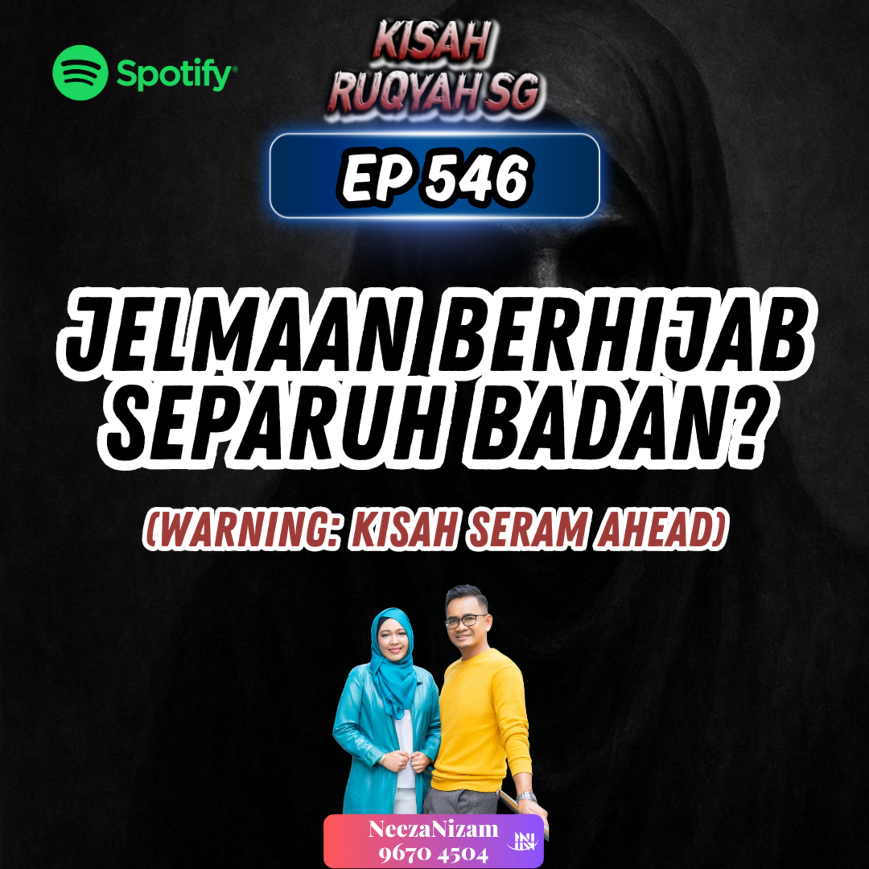 Ep 546: Jelmaan Berhijab Separuh Badan? (Warning: kisah seram ahead) episode artwork