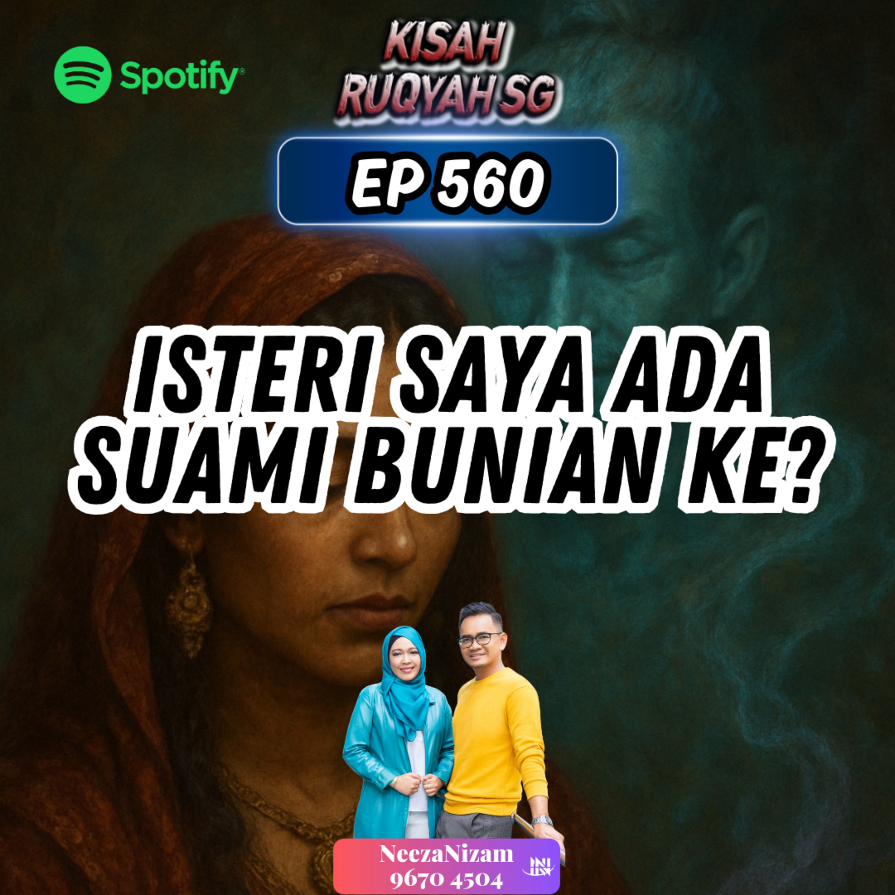 Ep 560: Isteri Saya Ada Suami Bunian Ke? episode artwork