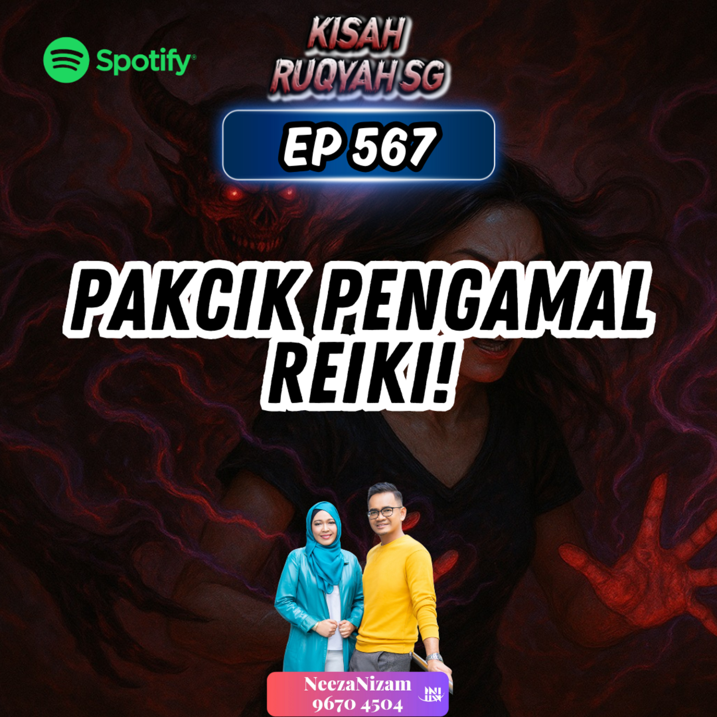 Ep 567: Pakcik Pengamal Reiki! episode artwork