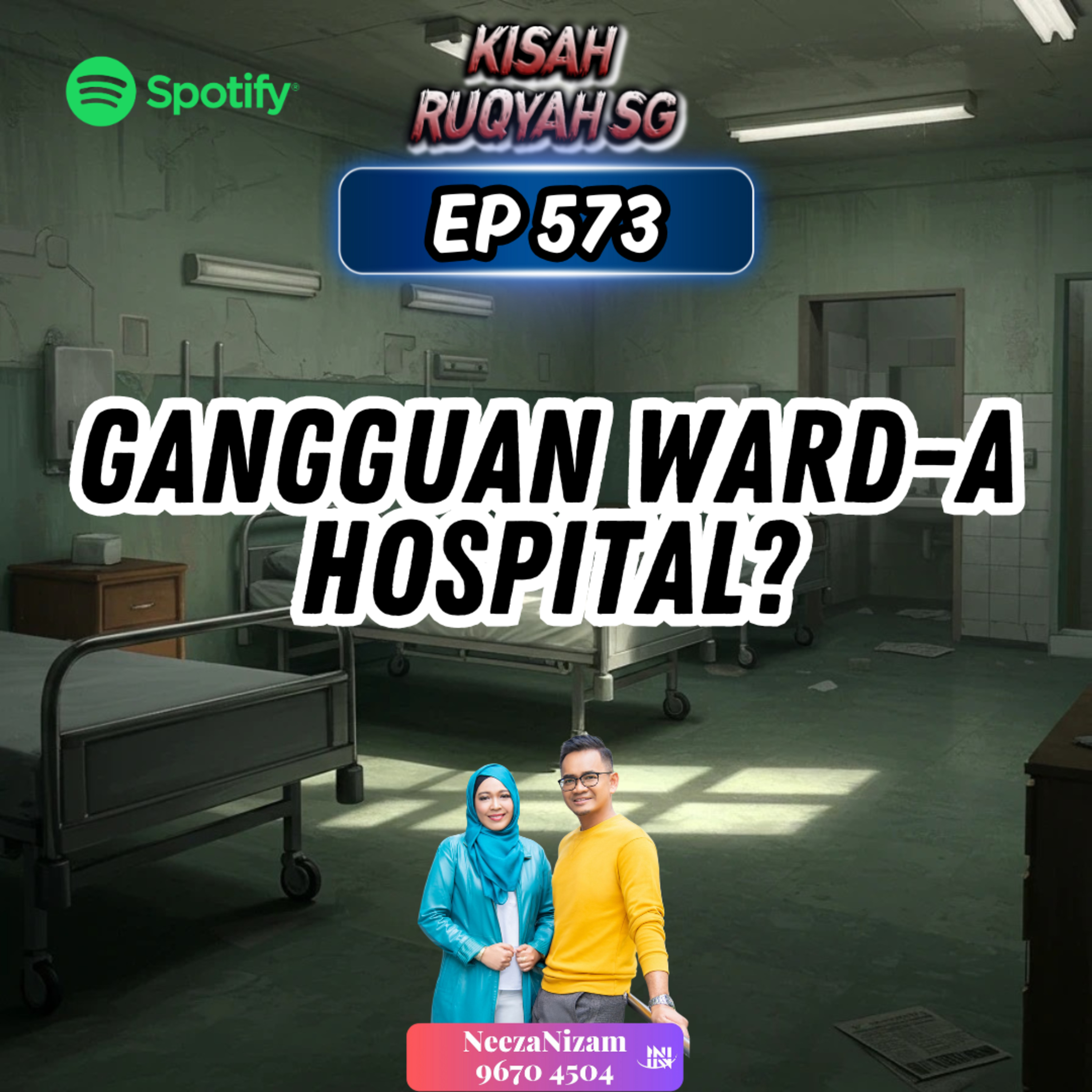 Ep 573: Gangguan Ward A Hospital? episode artwork