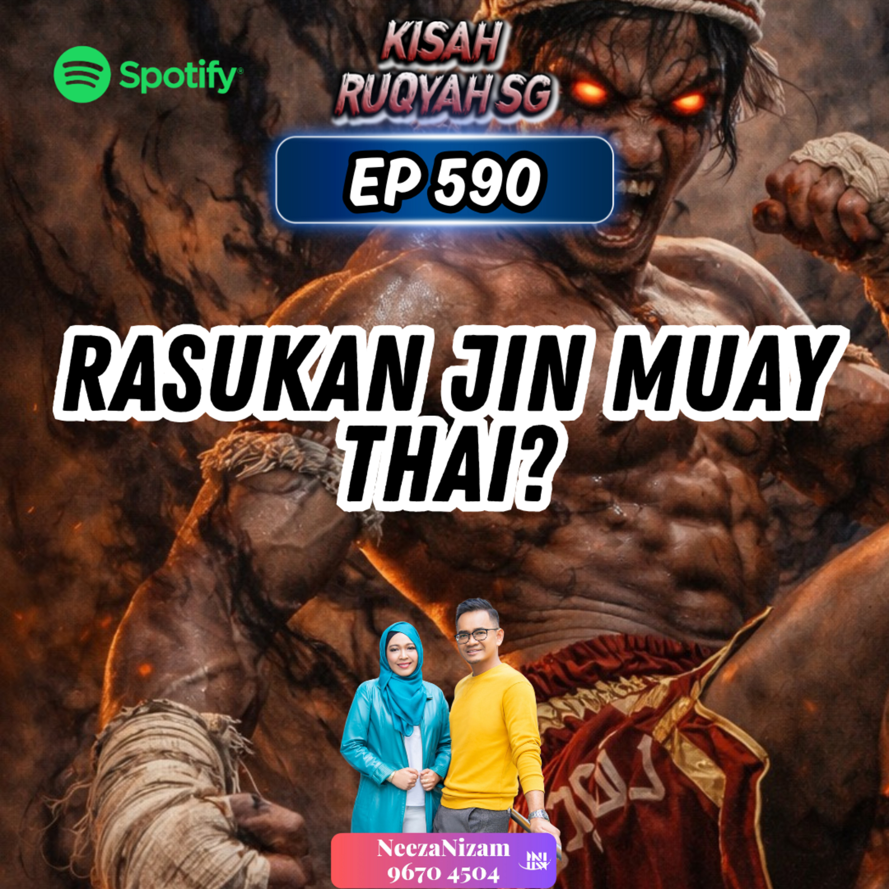 Ep 590: Rasukan Jin Muay Thai? episode artwork