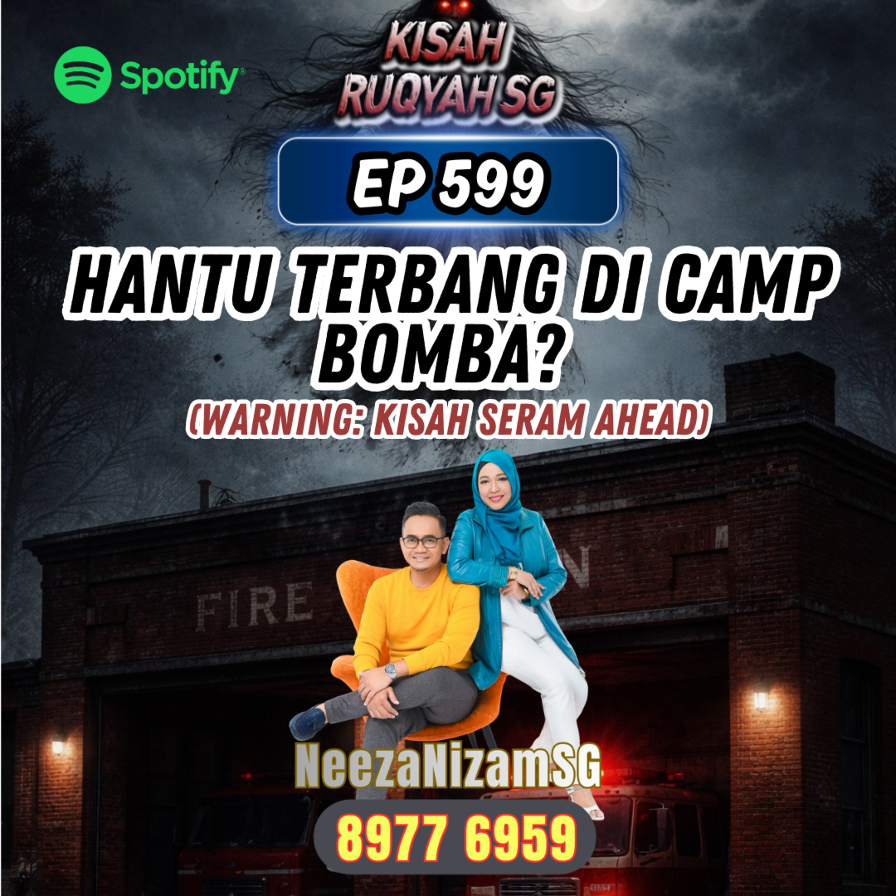 Ep 599: Hantu Terbang Di Camp Bomba? (Warning: kisah seram ahead) episode artwork
