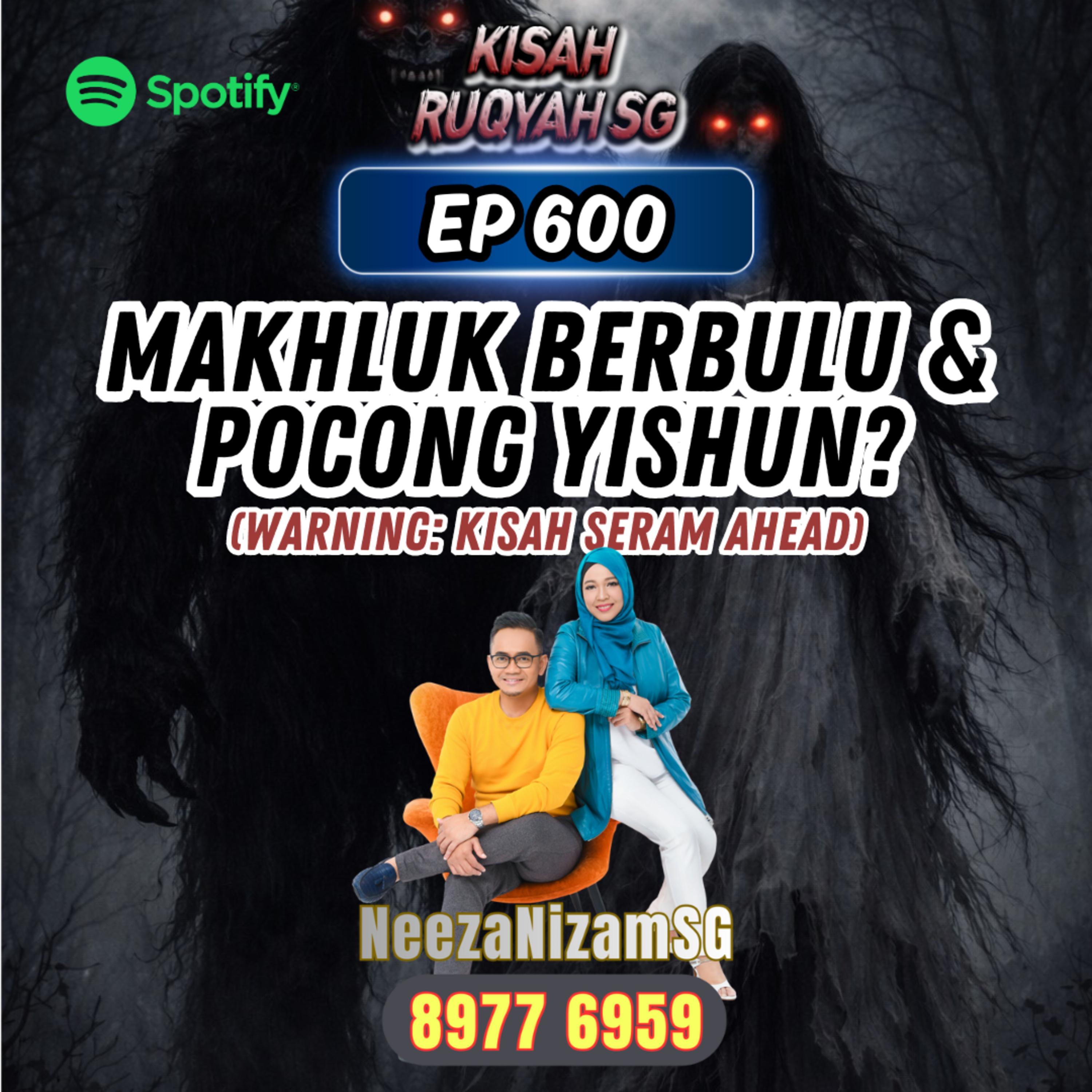 Ep 600: Makhluk Berbulu & Pocong Yishun? (Warning: kisah seram ahead) episode artwork