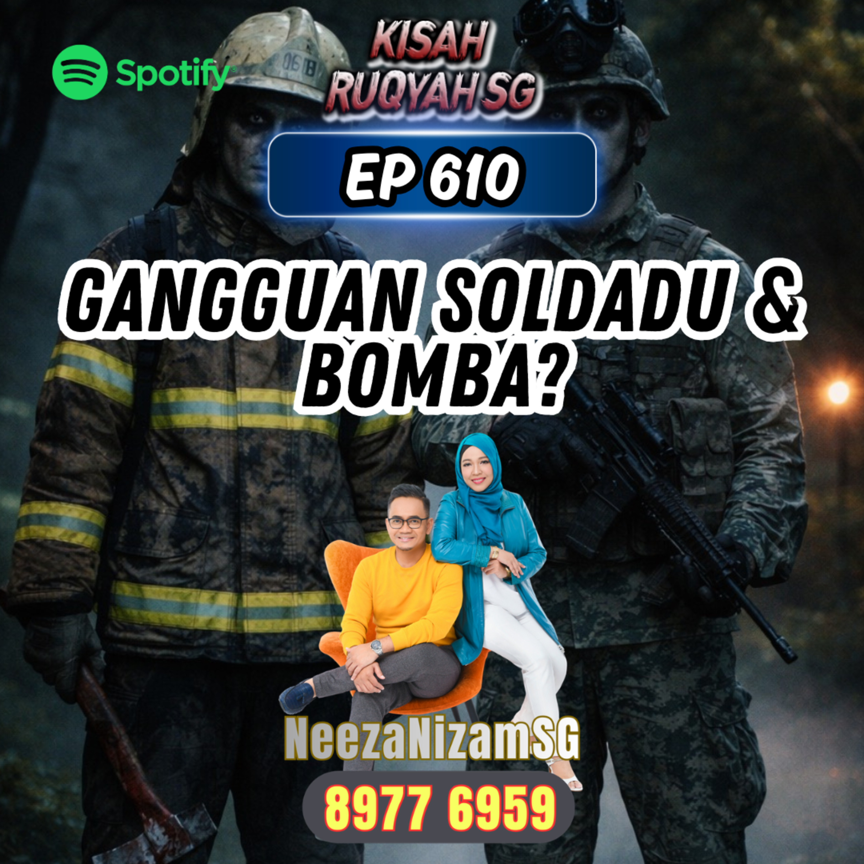 Ep 610: Gangguan Soldadu & Bomba? (Warning: kisah seram ahead) episode artwork
