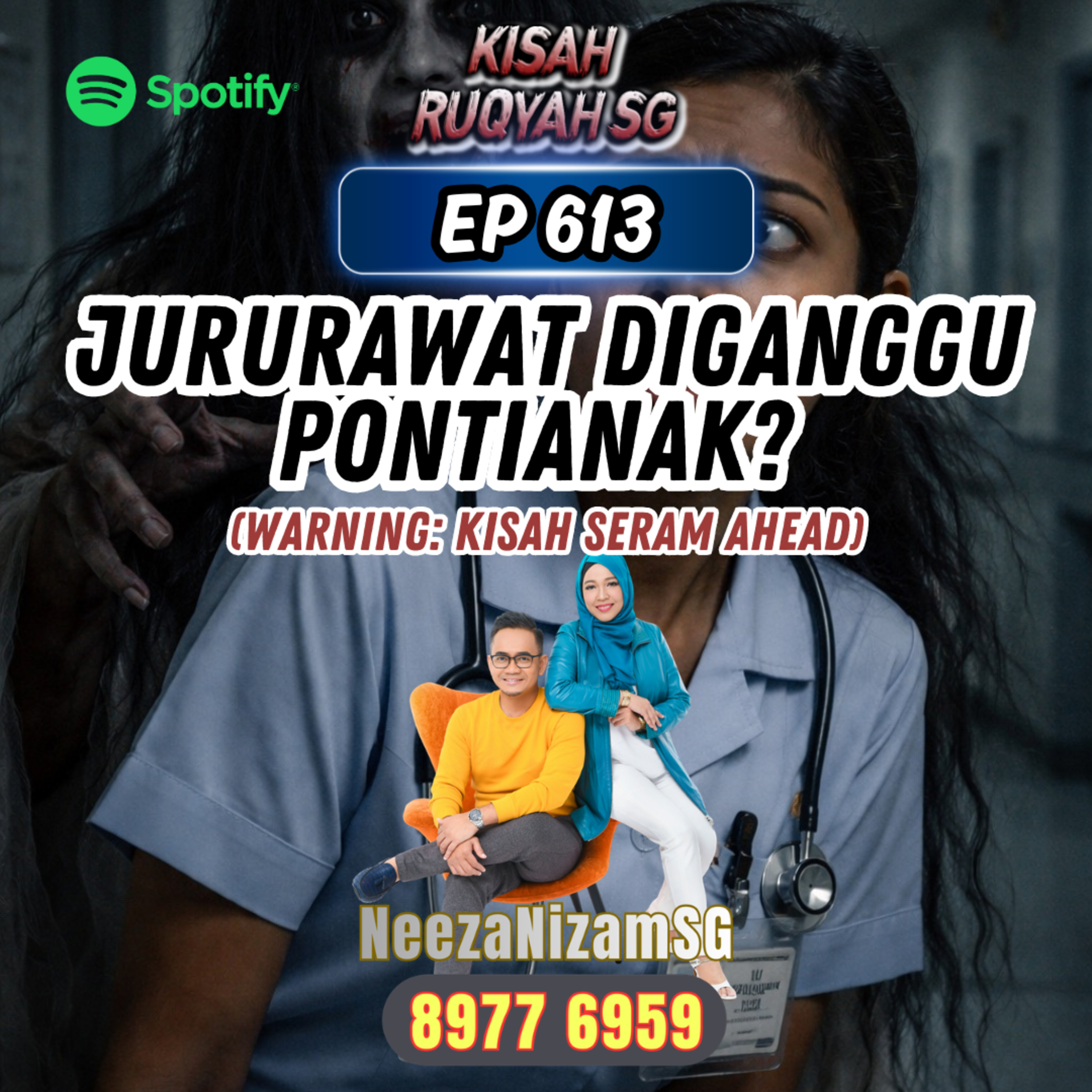 Ep 613: Jururawat Diganggu Pontianak? (Warning: kisah seram ahead) episode artwork