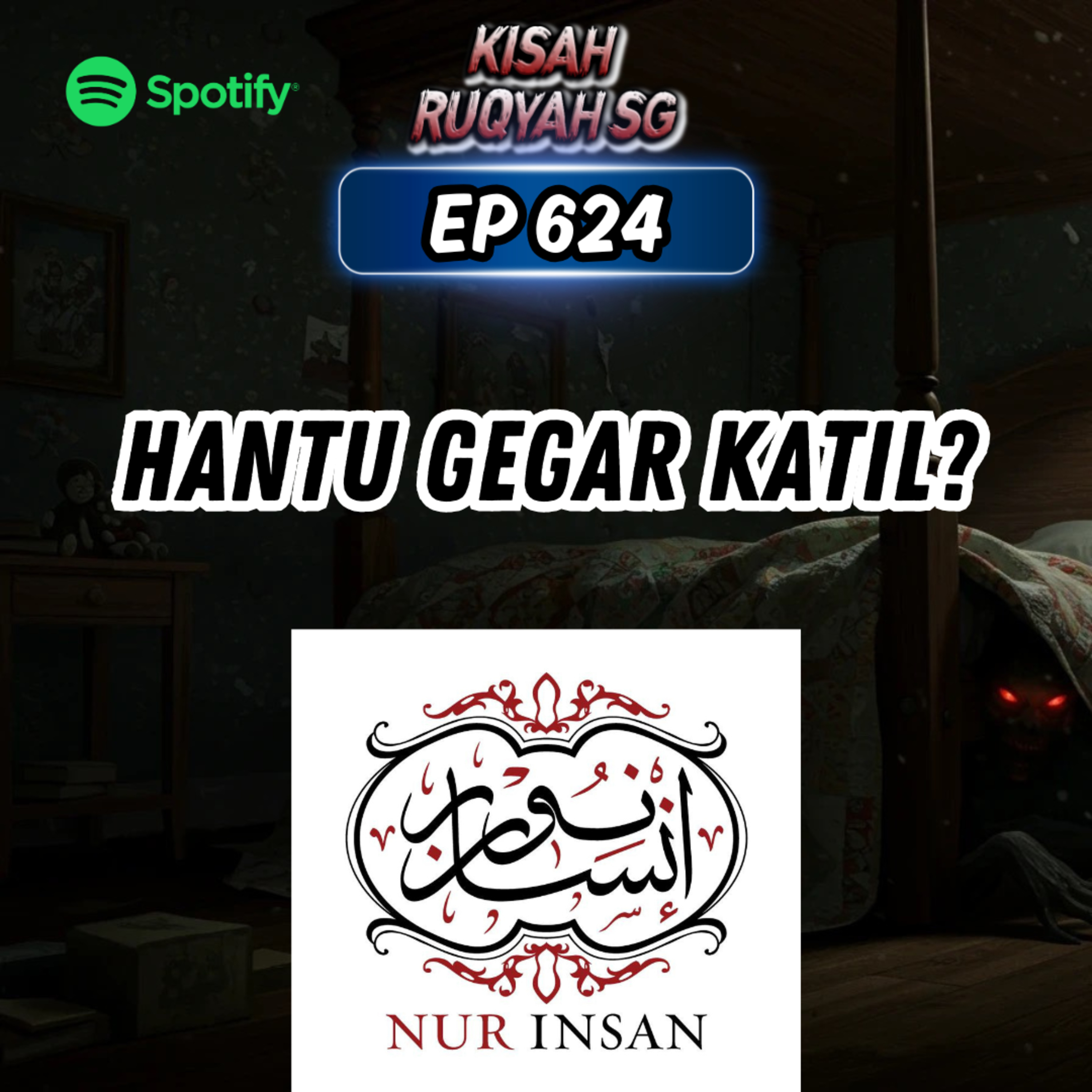 Ep 624: Hantu Gegar Katil? episode artwork