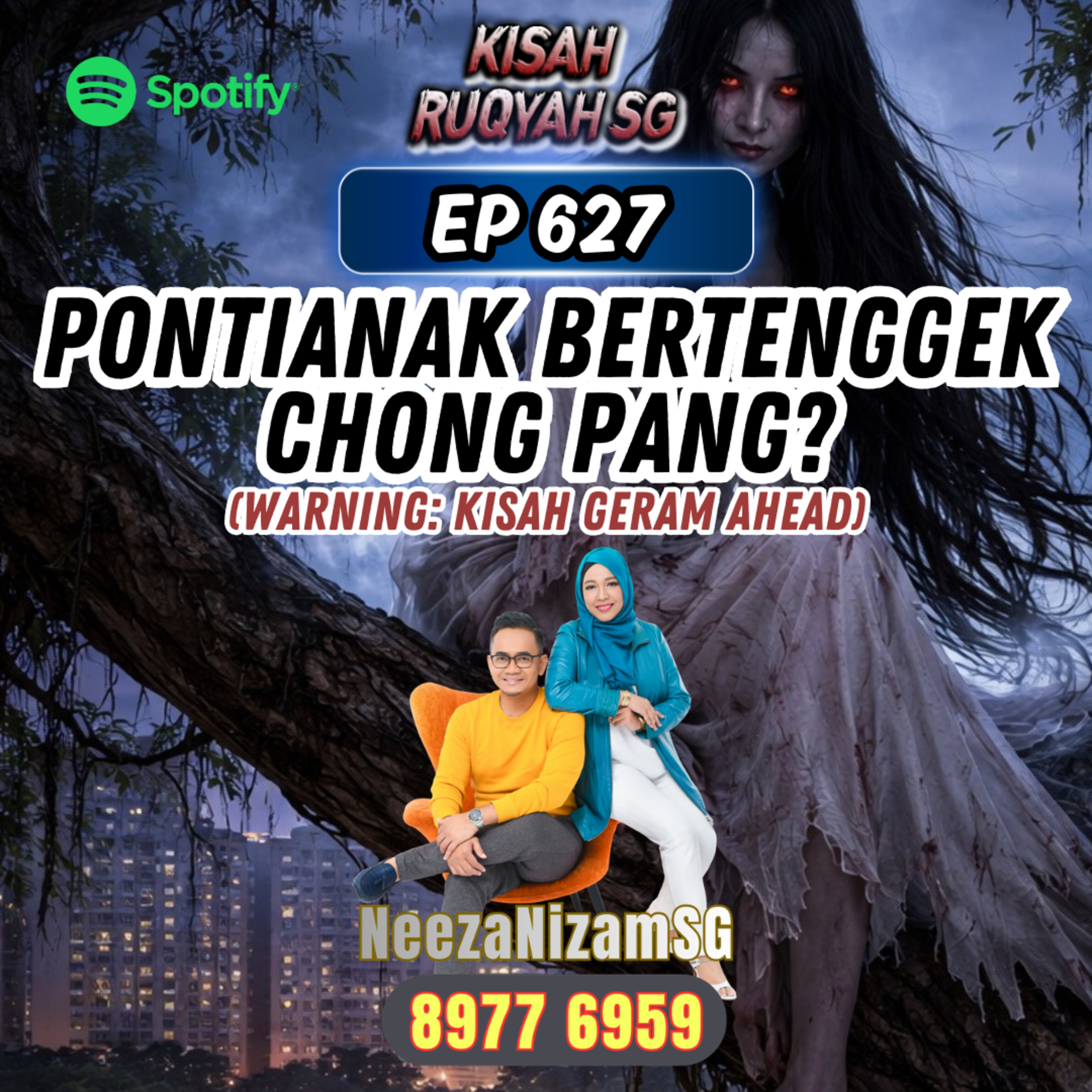 Ep 627: Pontianak Bertenggek Chong Pang? (Warning: kisah seram ahead) episode artwork