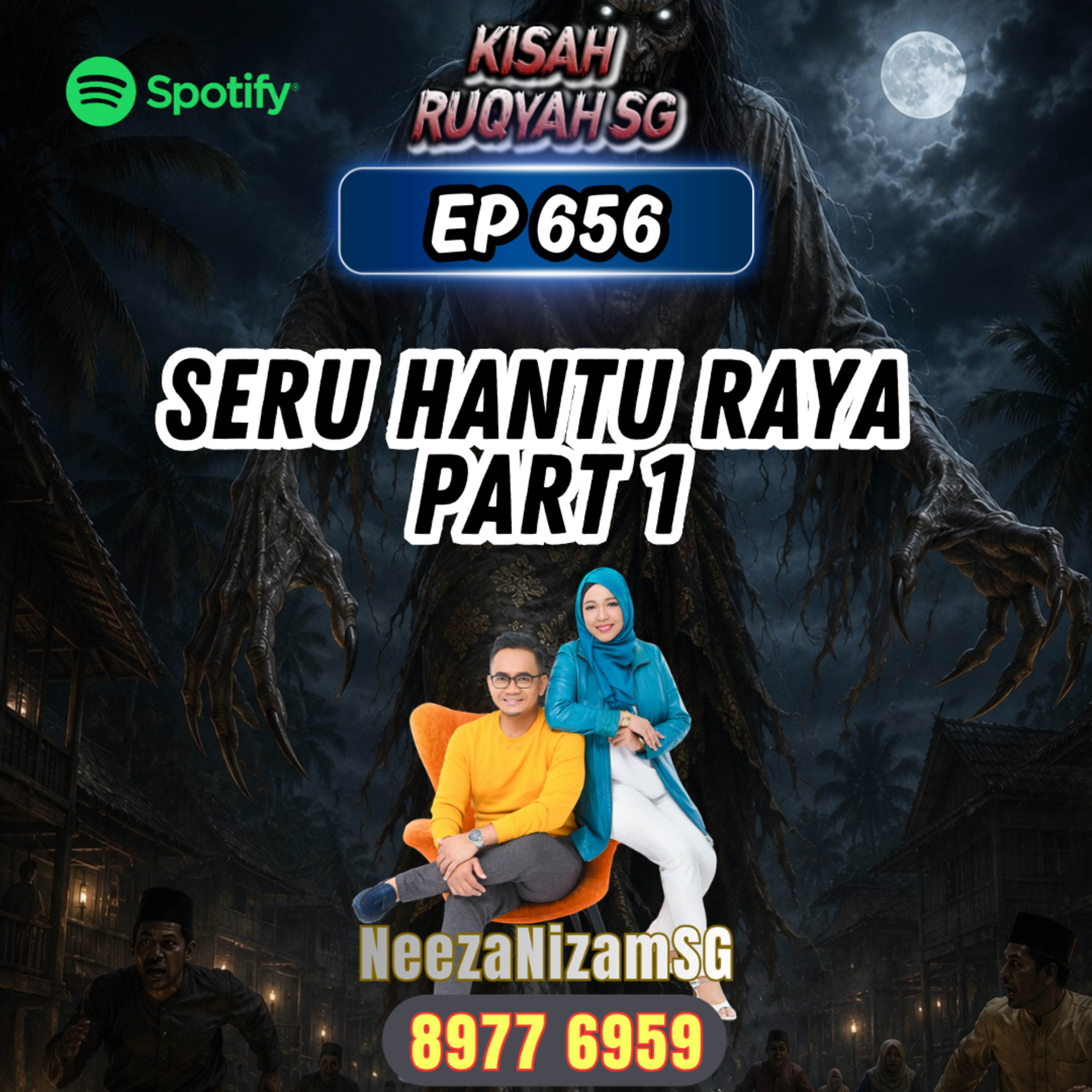 Ep 657: Seru Hantu Raya Part 1 episode artwork