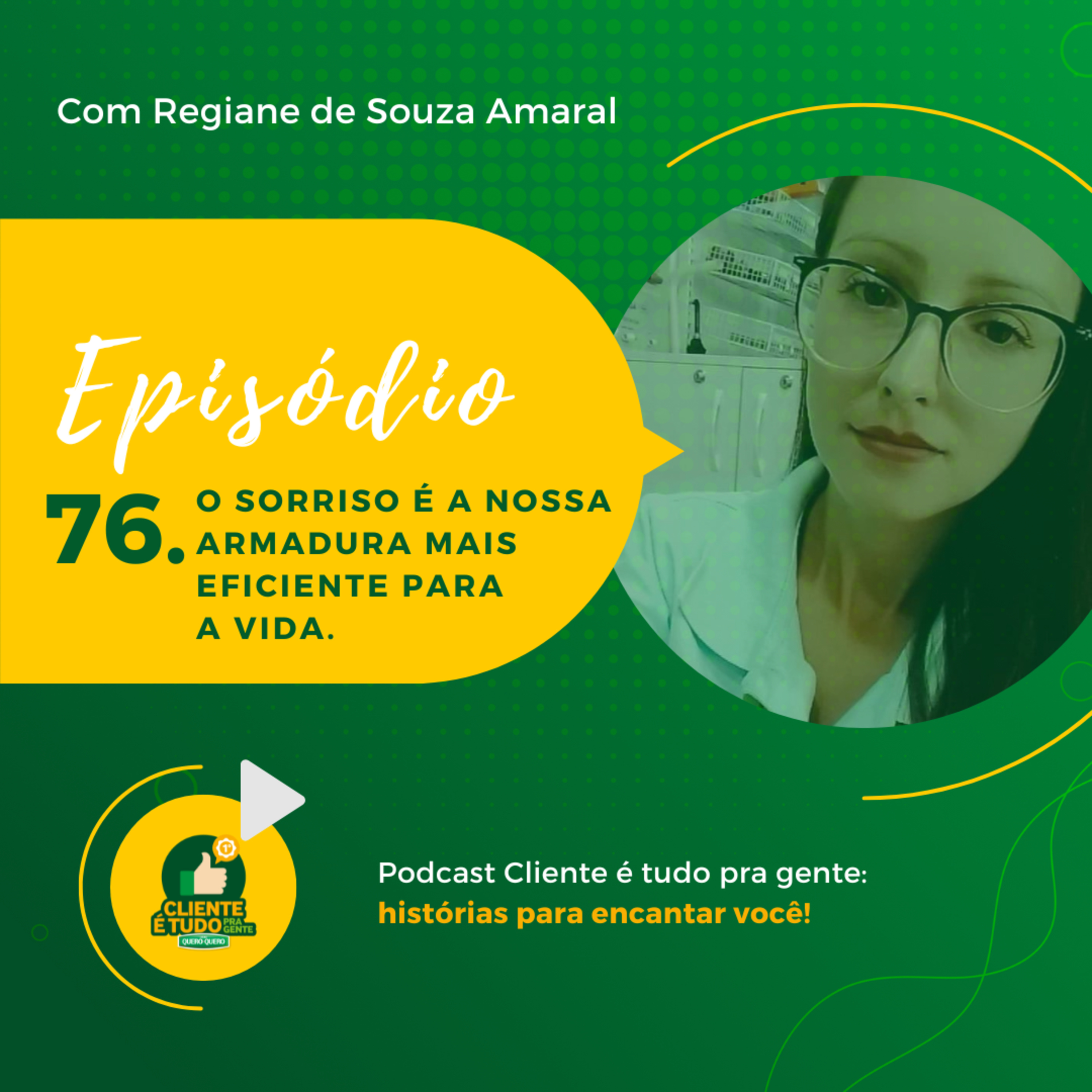 Cliente é tudo pra gente!