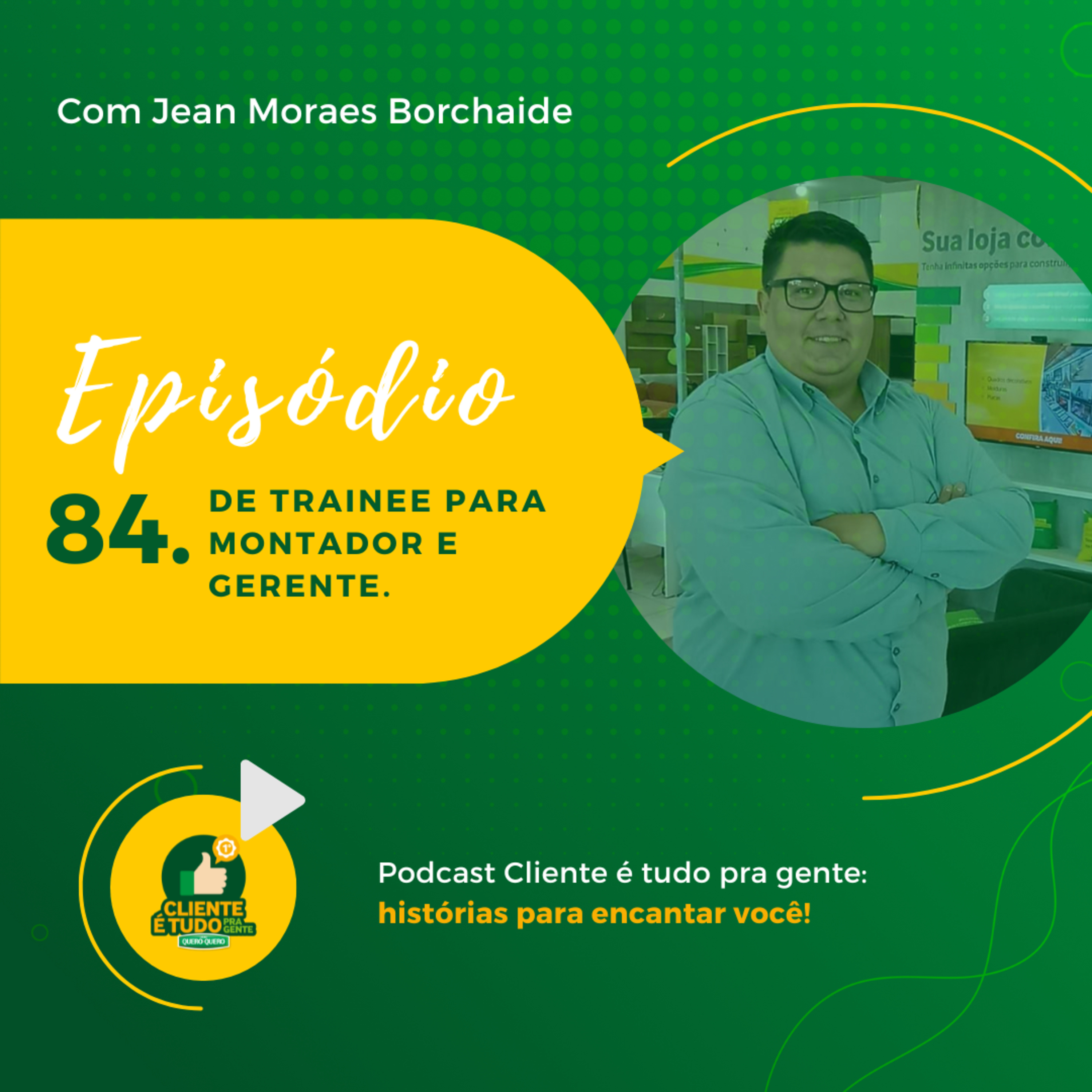 Cliente é tudo pra gente!
