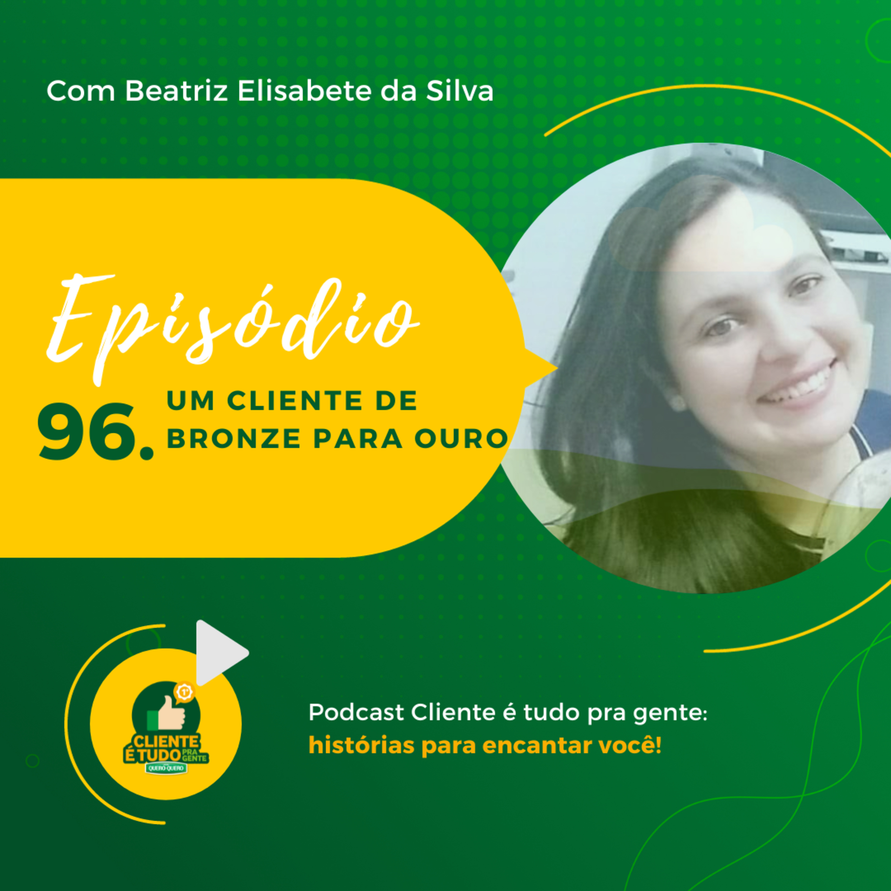 Cliente é tudo pra gente!