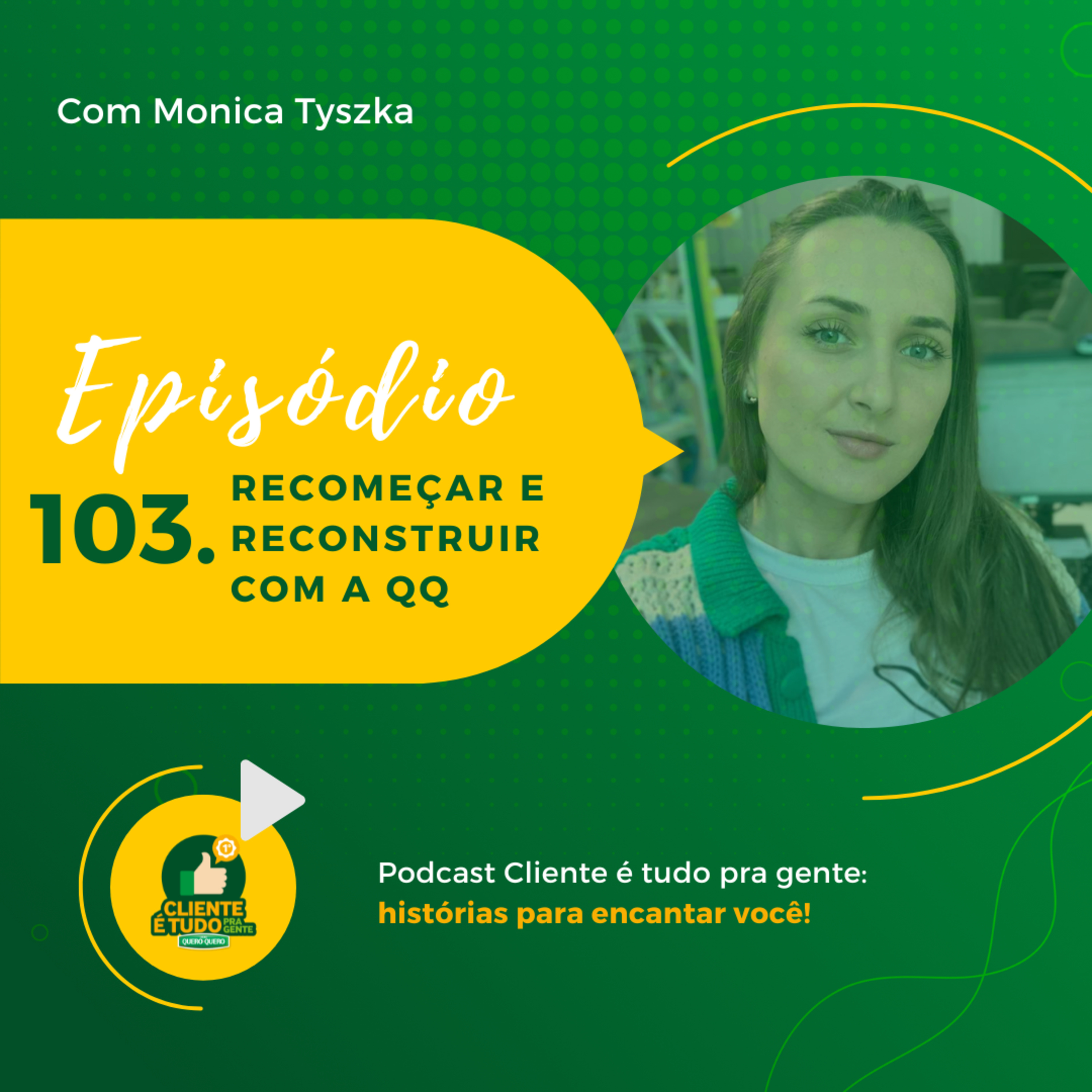 Cliente é tudo pra gente!