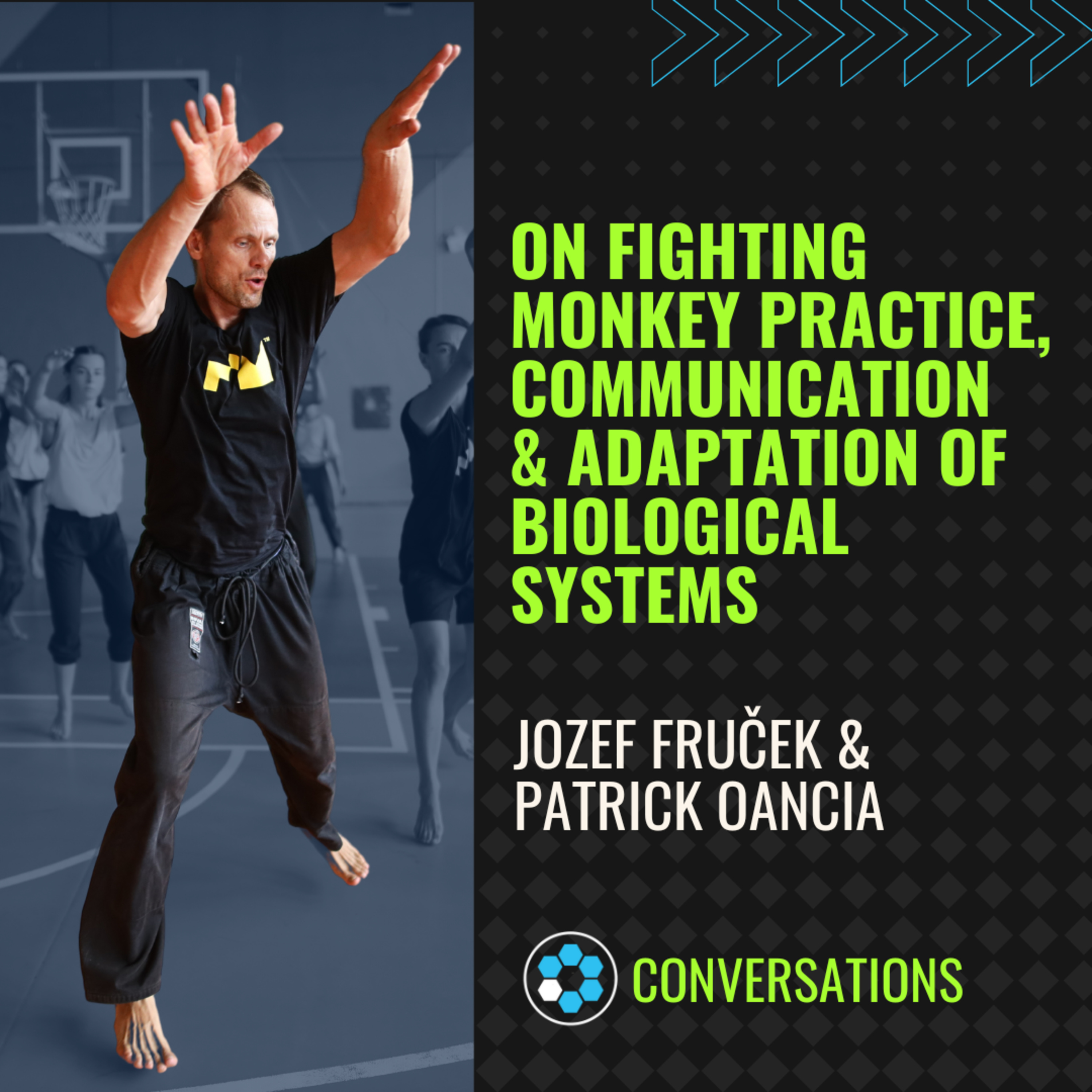 Jozef Frucek: On Fighting Monkey Practice, Communication & Adaptation Of Biological Systems episode artwork