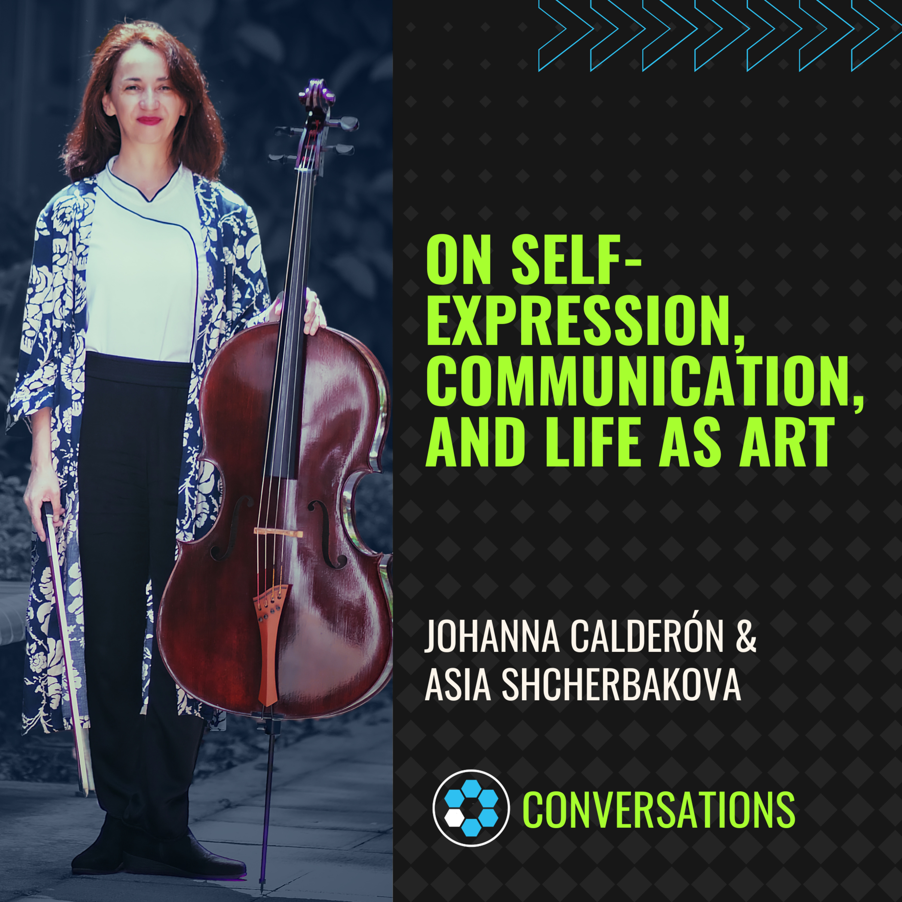  Johanna Calderón: On Self-Expression, Communication, and Life as Art