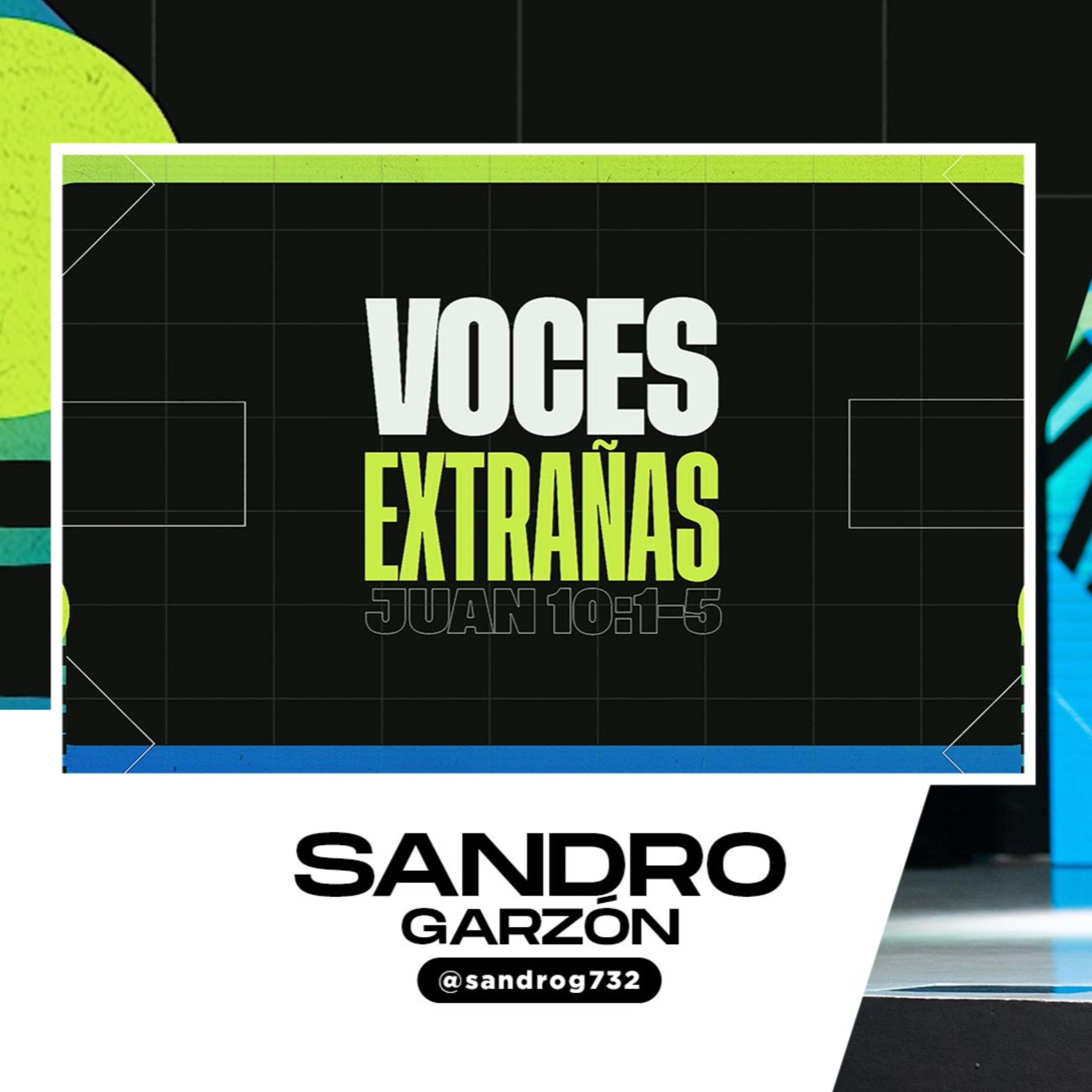 Voces extrañas - Sandro Garzón episode artwork