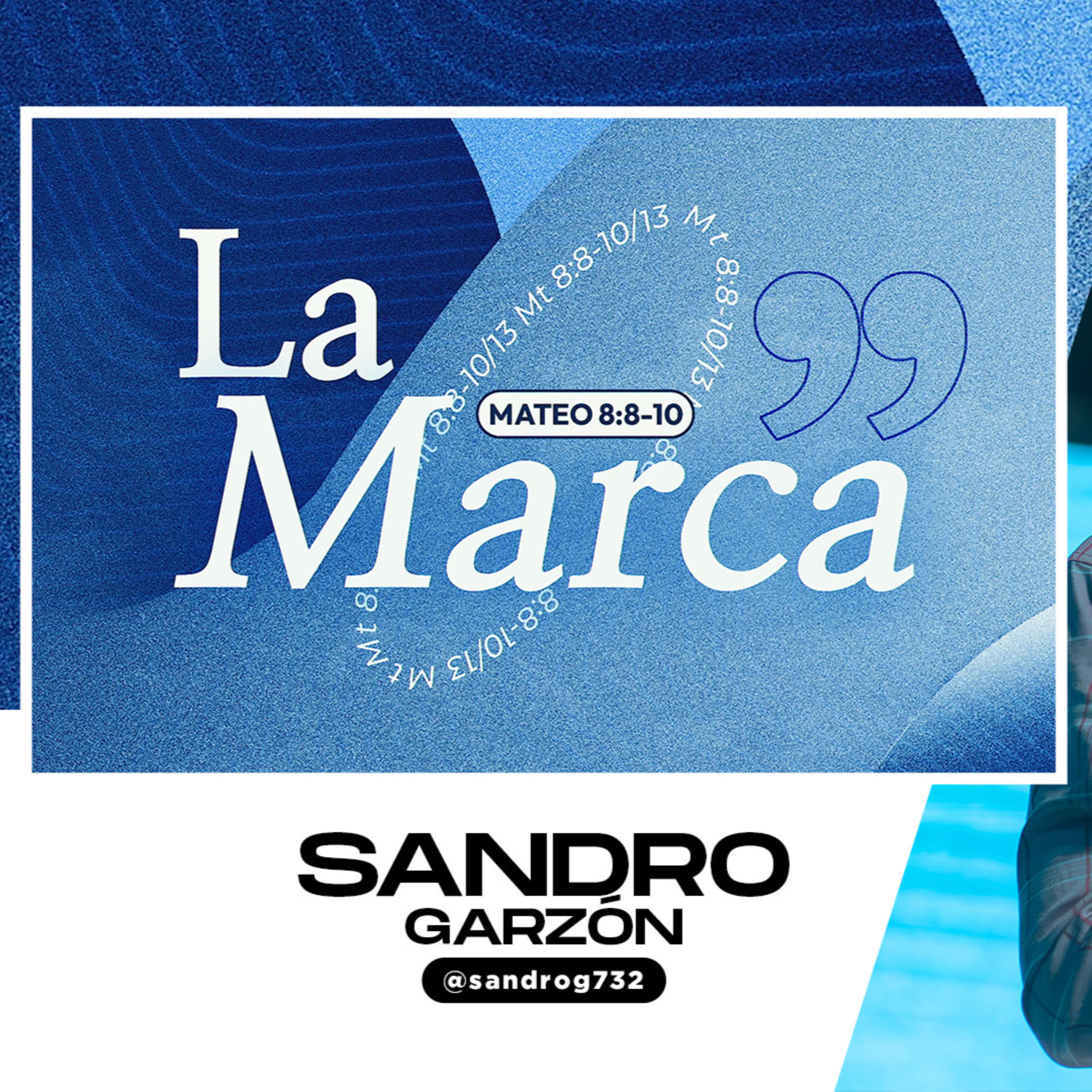 La marca (Parte I) - Sandro Garzón episode artwork