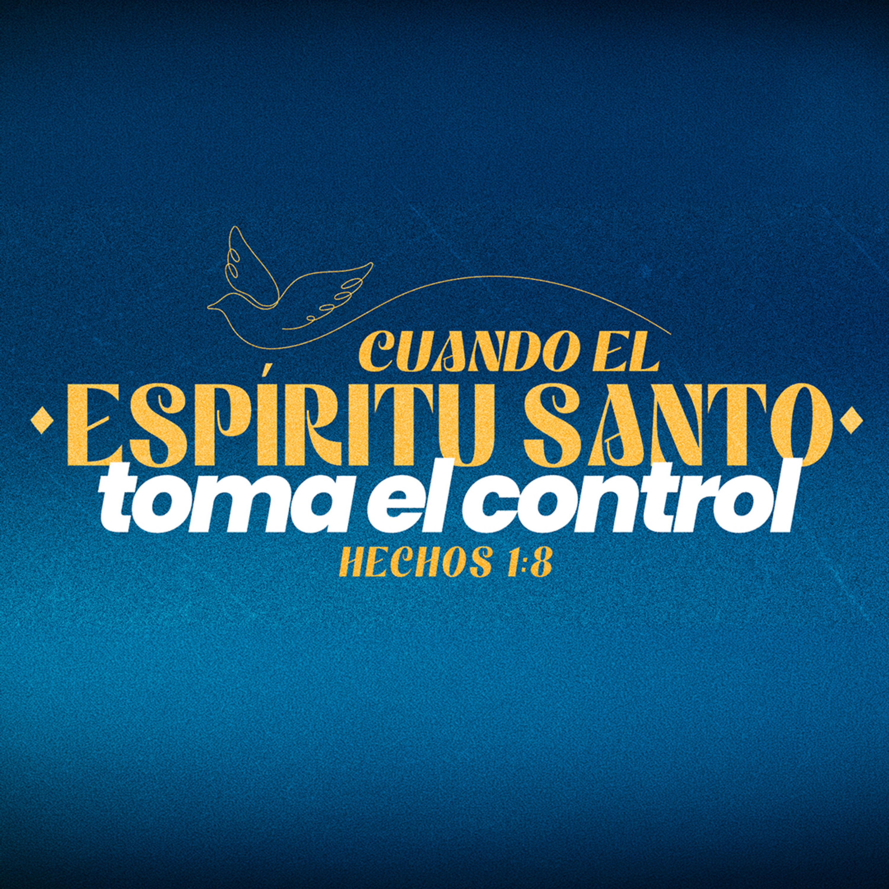 CUANDO EL ESPÍRITU SANTO TOMA EL CONTROL episode artwork